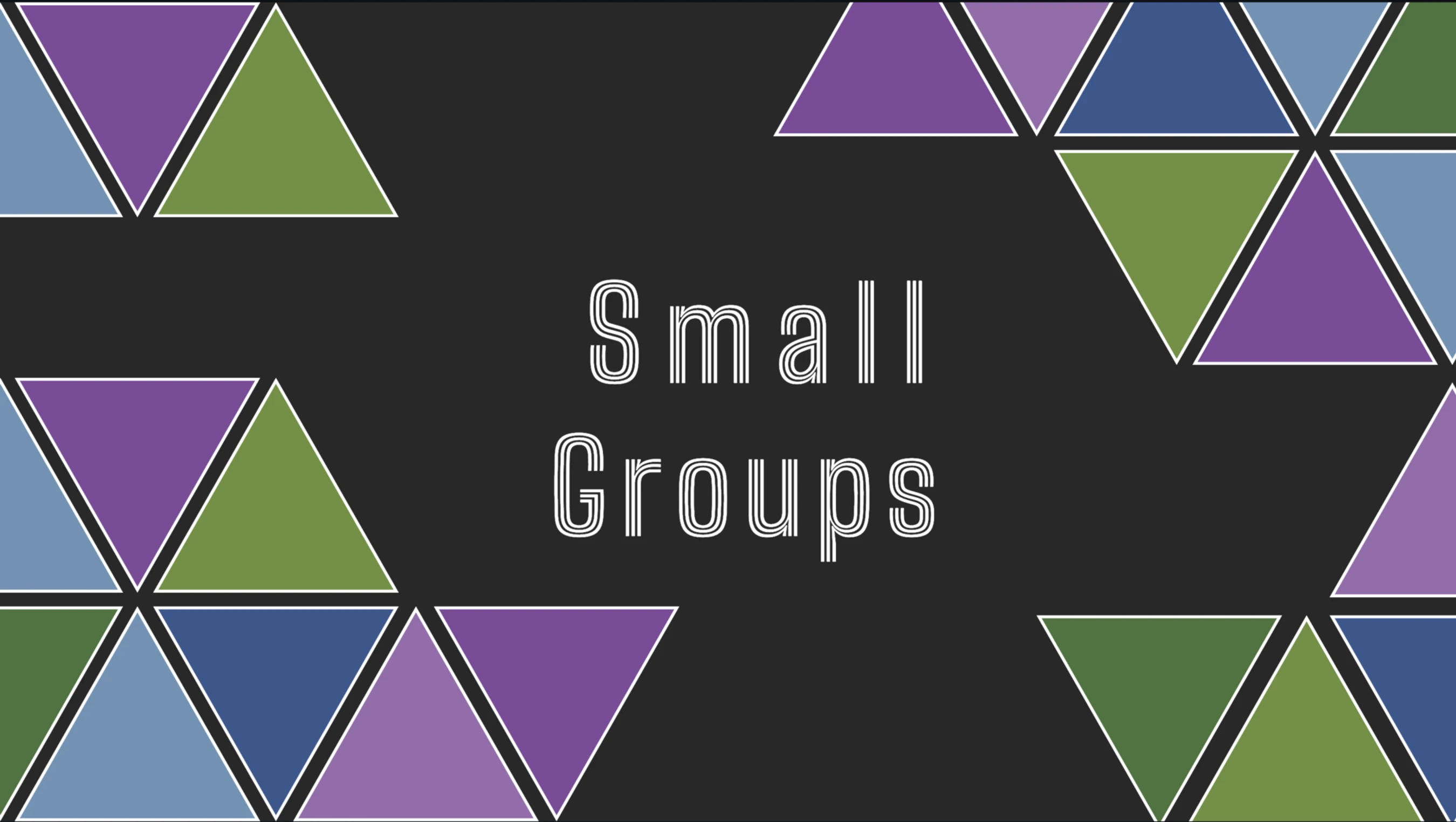 Check Out Small Groups