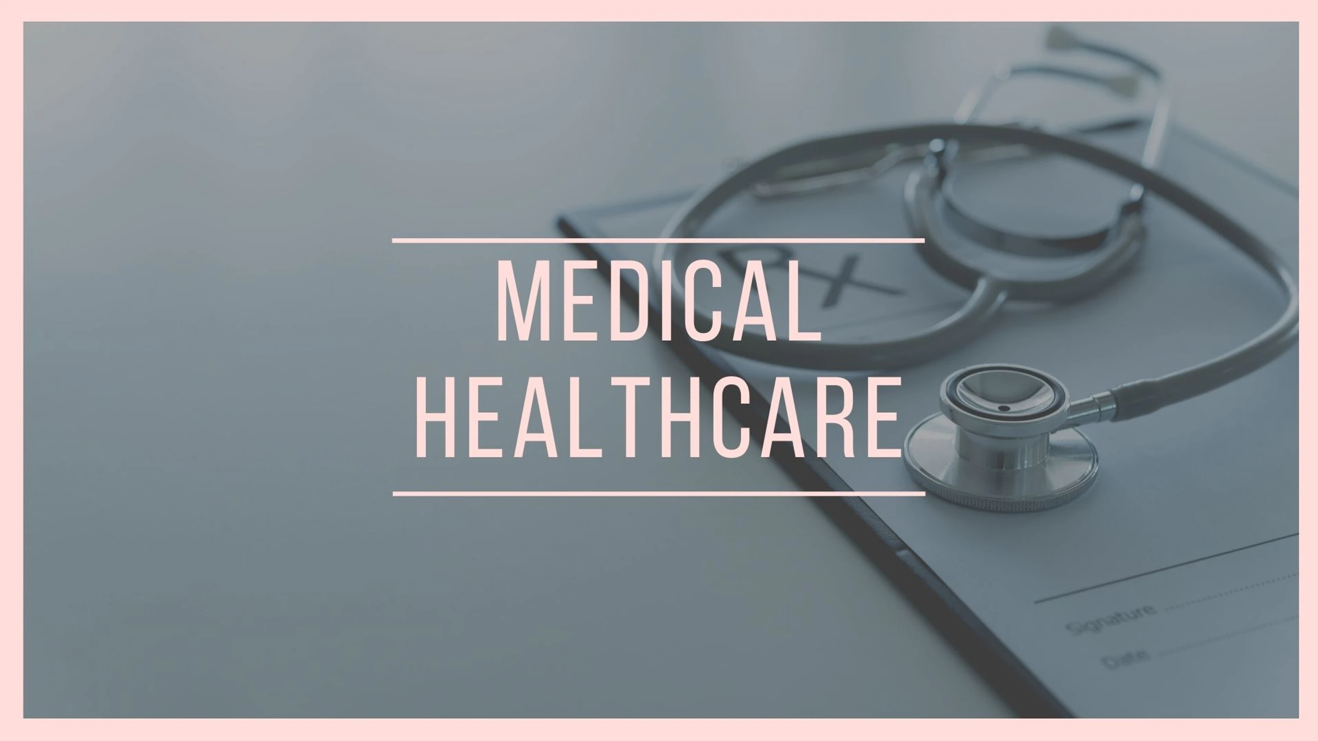 Medical/Healthcare Fields