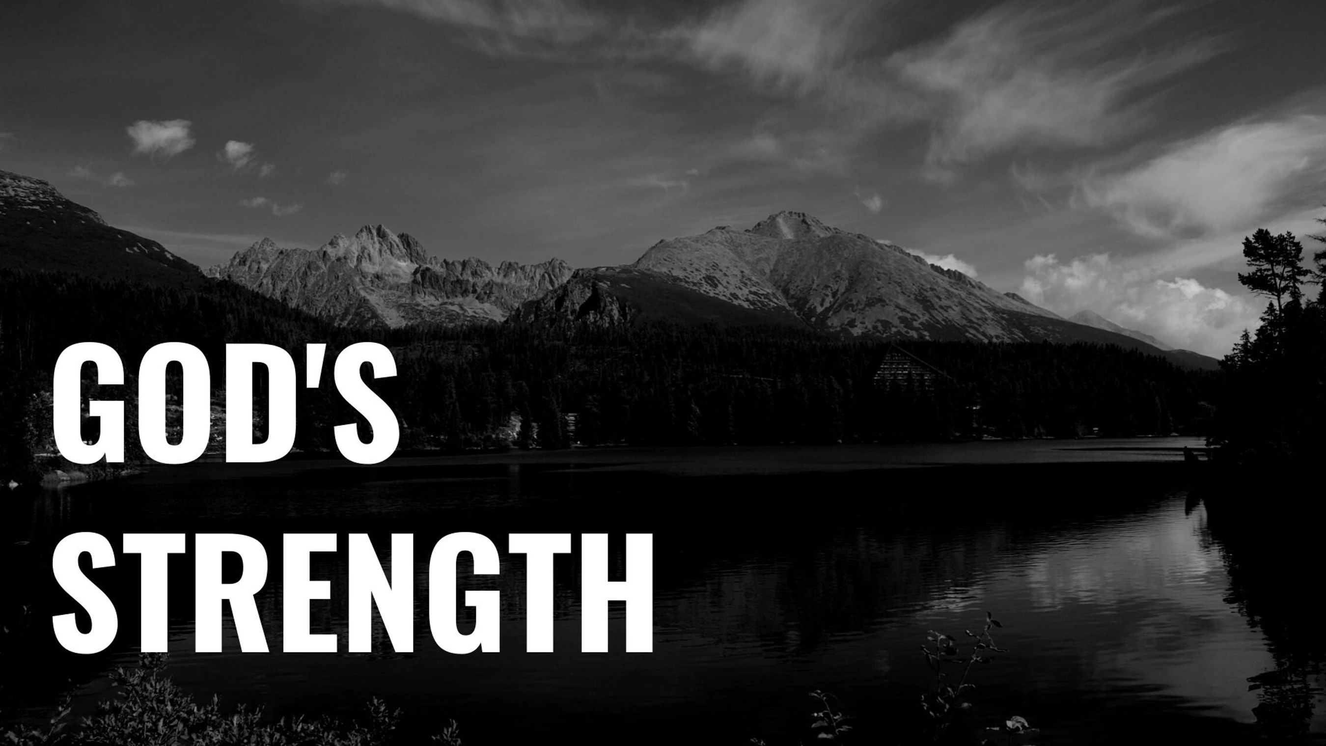 God's<br>Strength