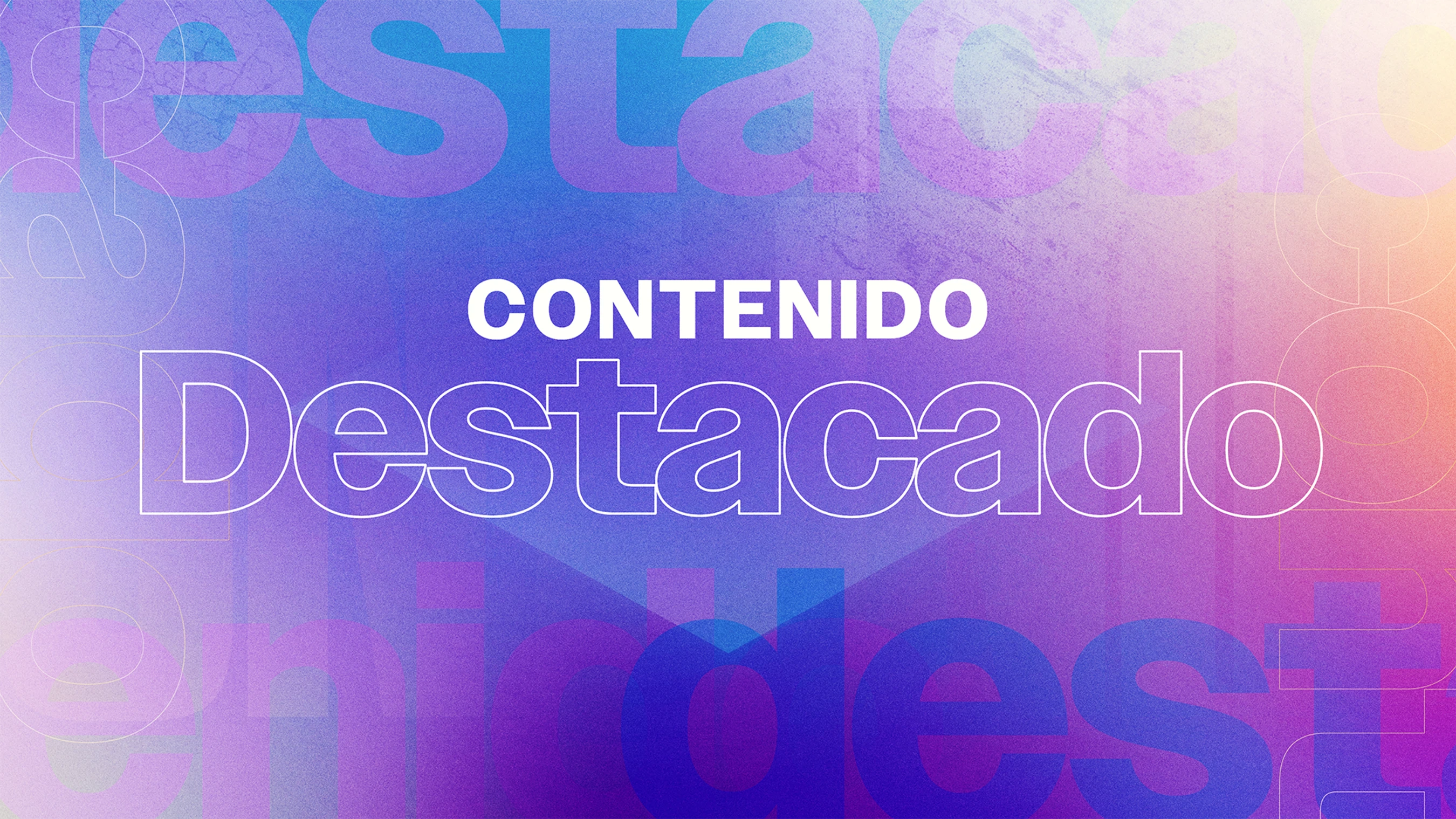 contenido destacado