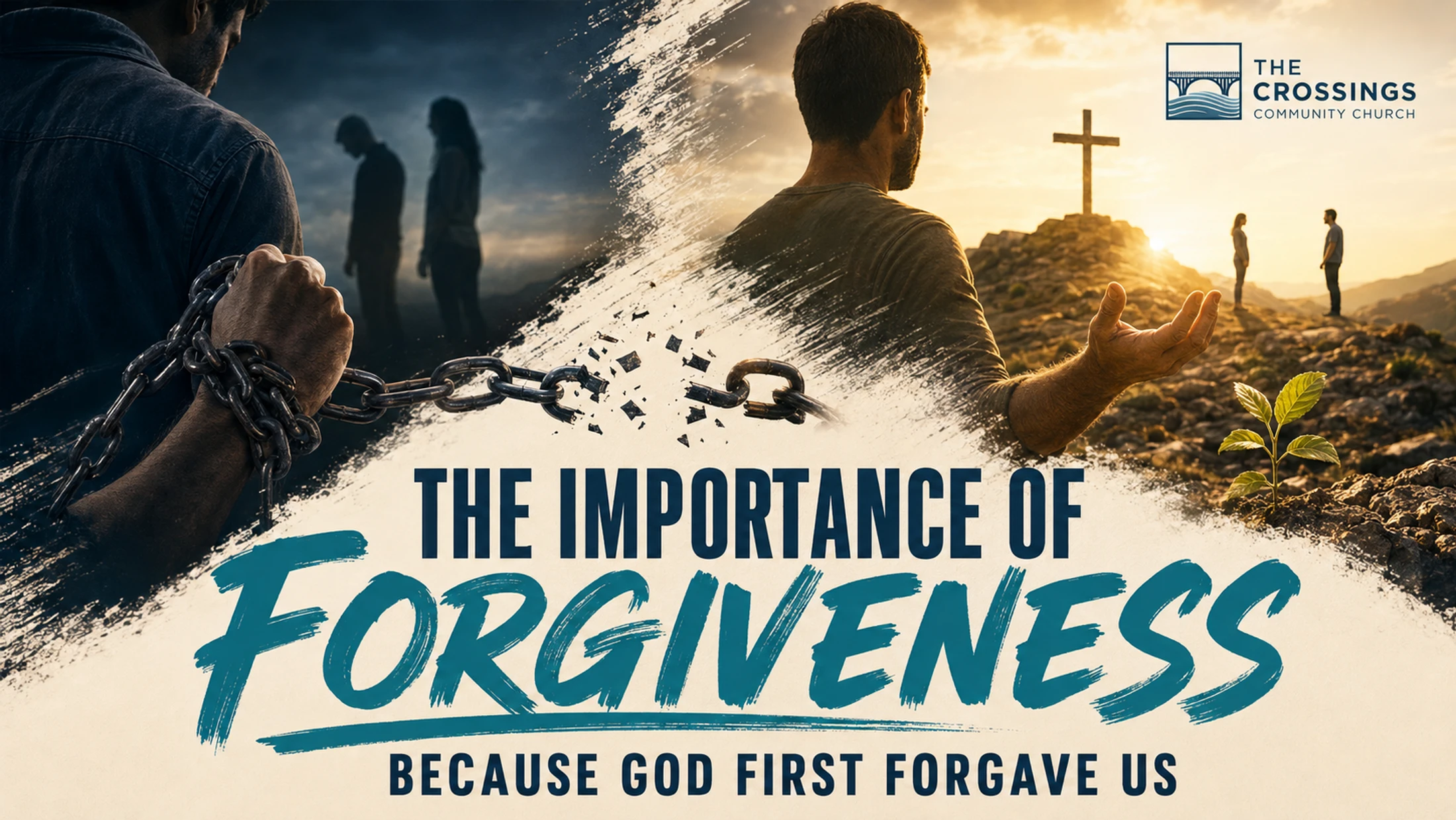 The Importance of Forgiveness (Because God First Forgave Us)