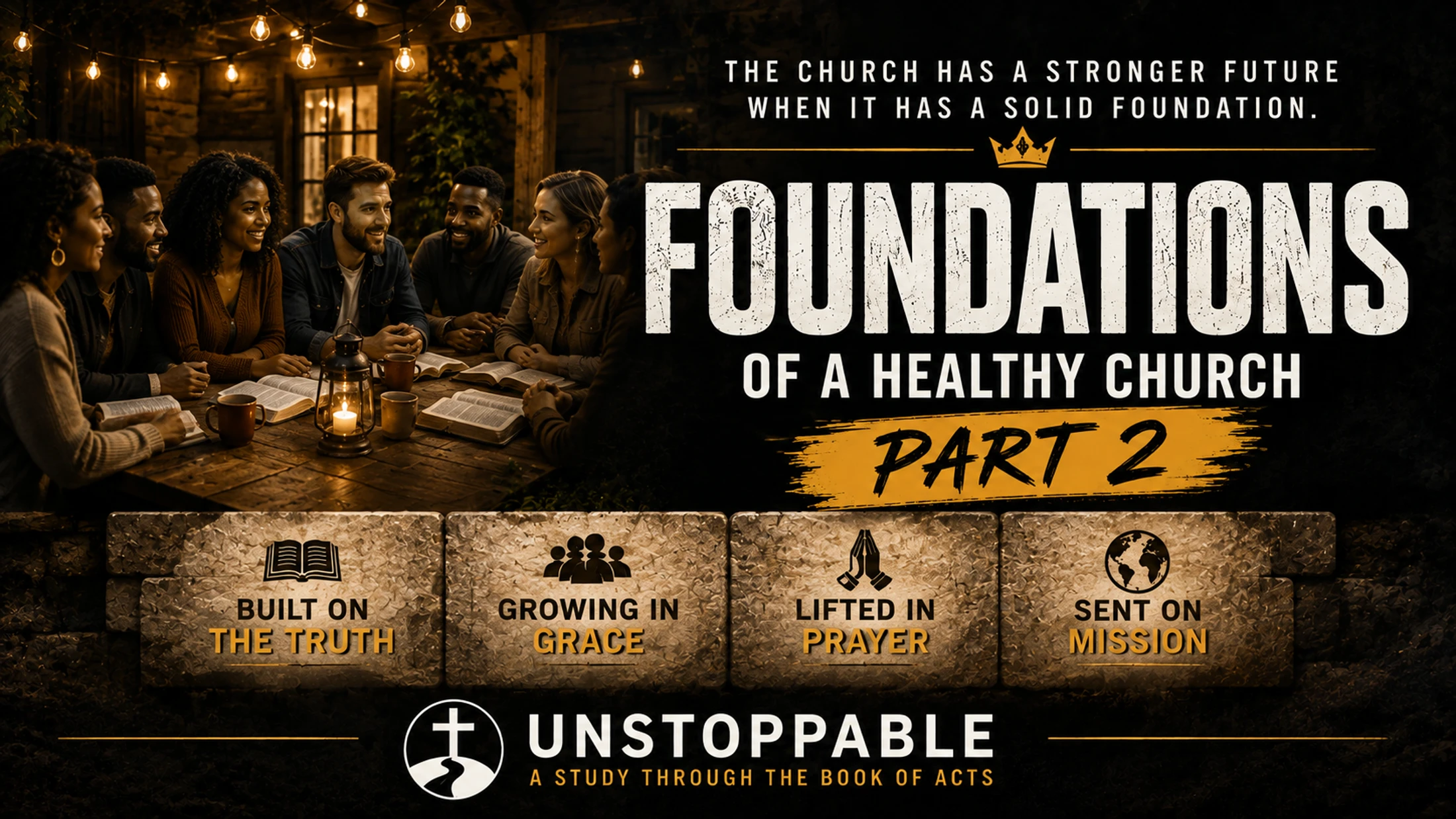 Foundations Part 2, Living in Authentic Community | July 20, 2025