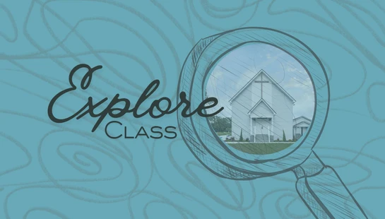<span><i>Explore Class - Session 1.0</i></span>