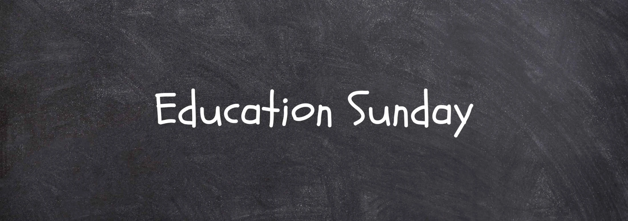 11 August 2019 - Education Sunday