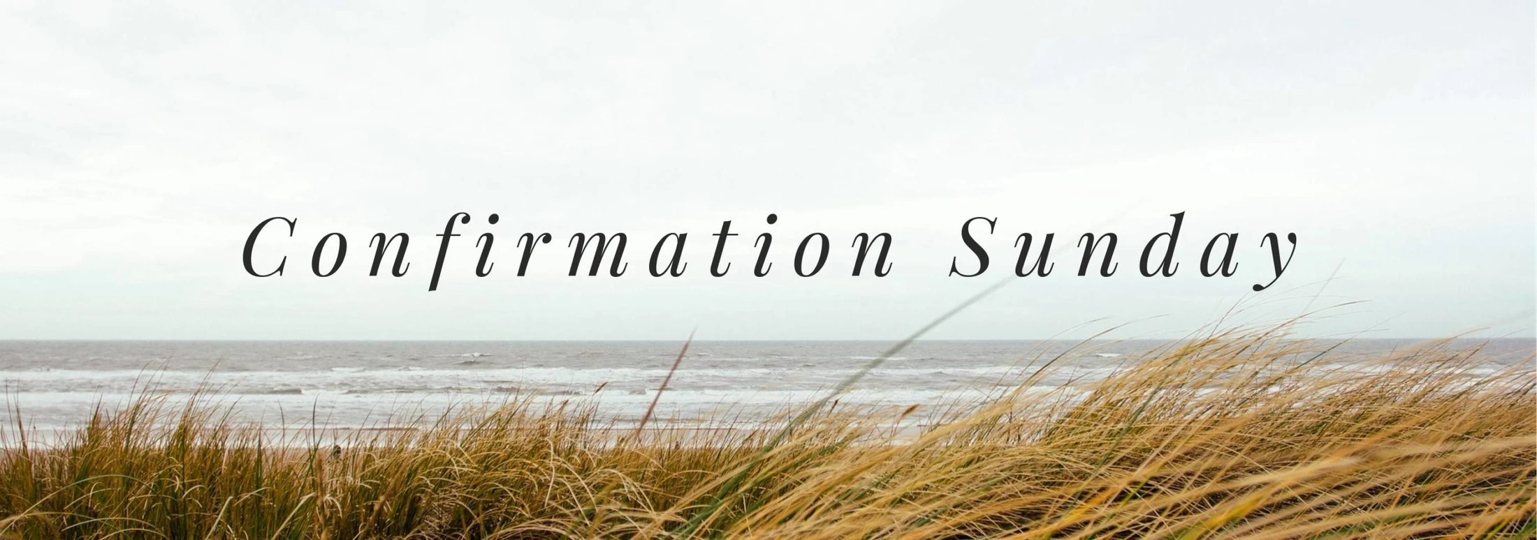 22 September 2019 - Confirmation Sunday (Luke 19:1-10)