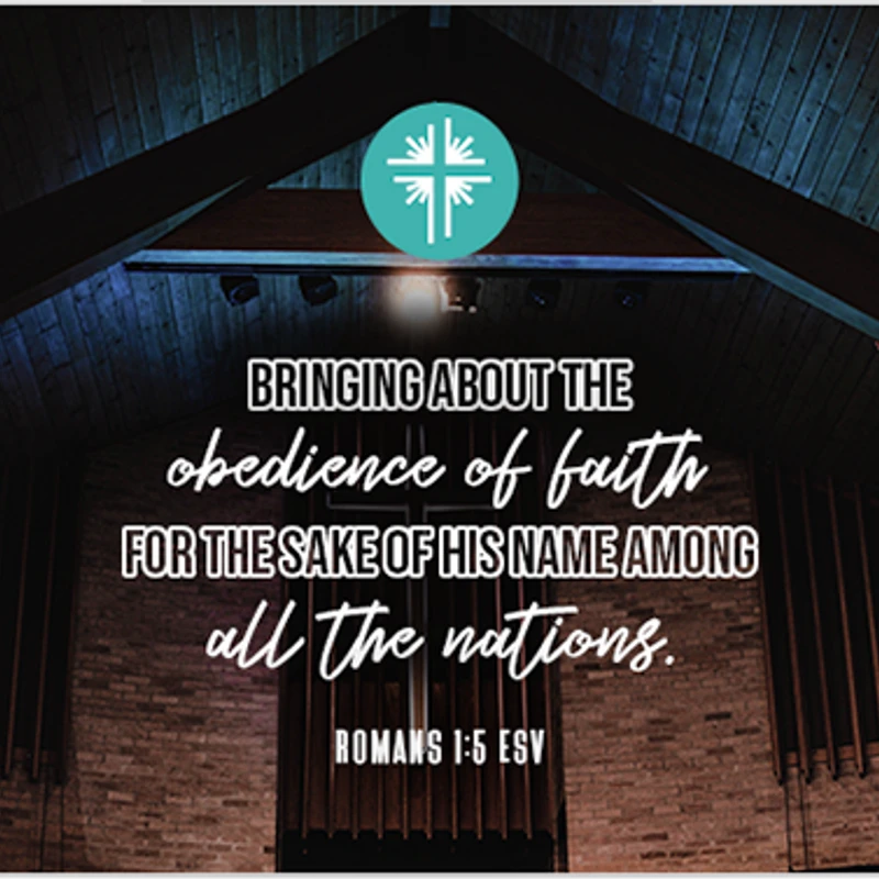 The Bible verse Romans 1:5 is written over a photo of a church interior with a high, wood-paneled ceiling and brick walls.