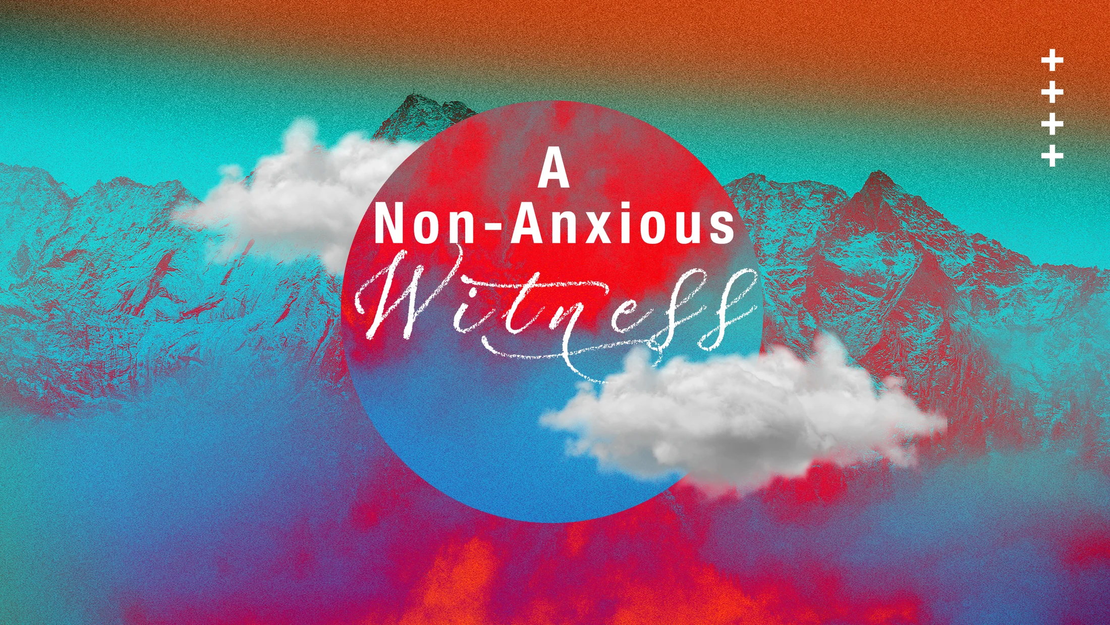 A Non-Anxious Witness