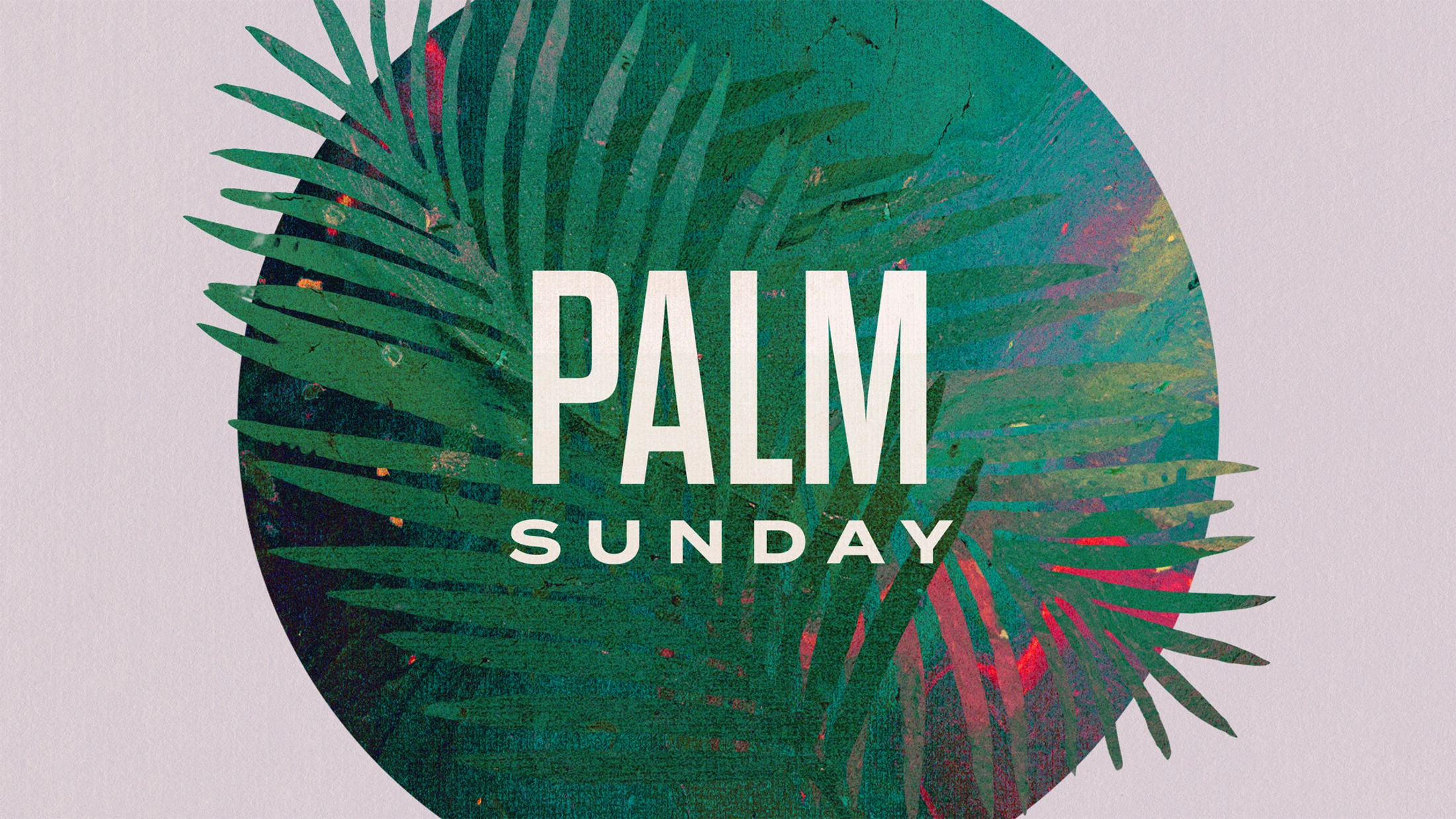 Palm Sunday: Prisoners of Hope