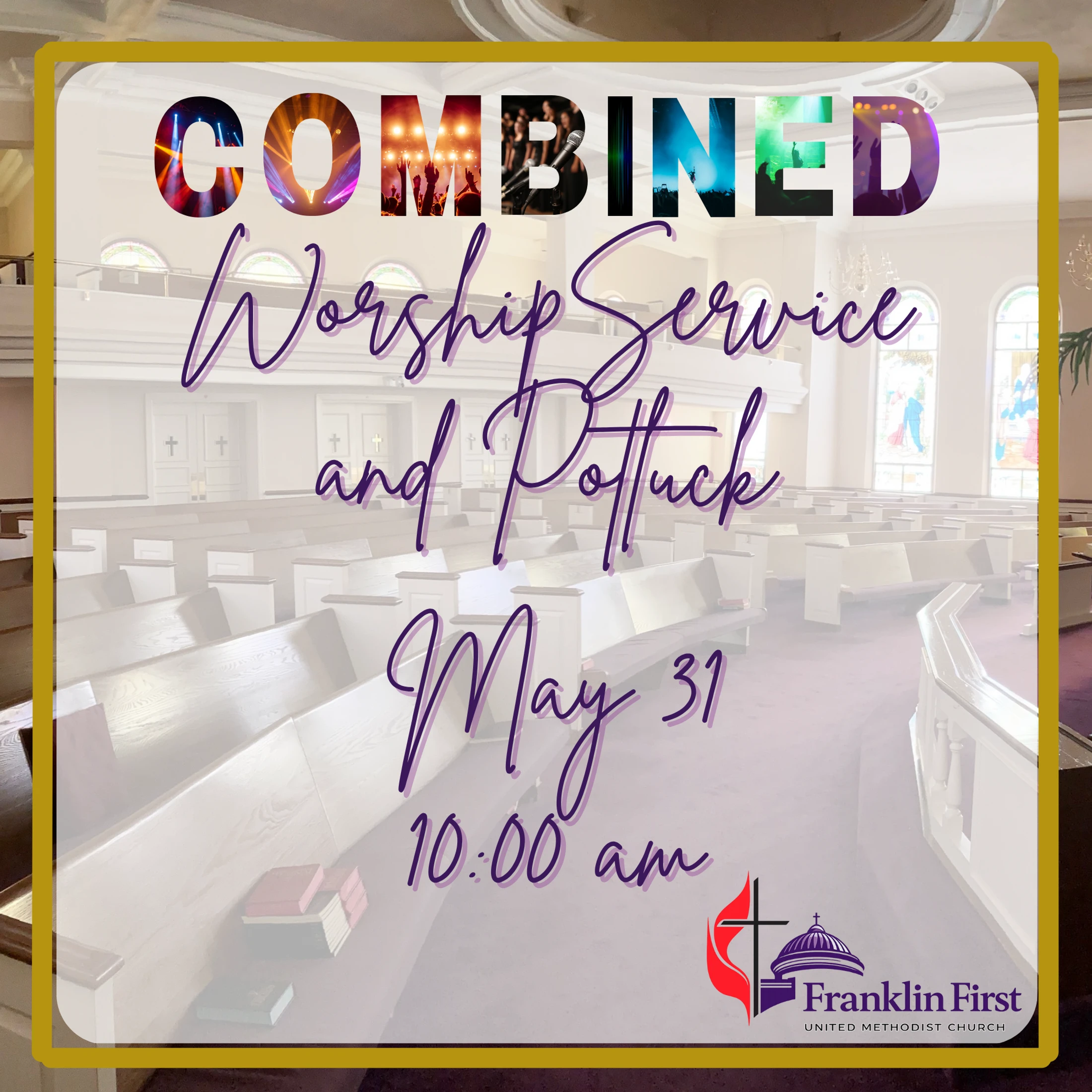 Combined Worship and Potluck