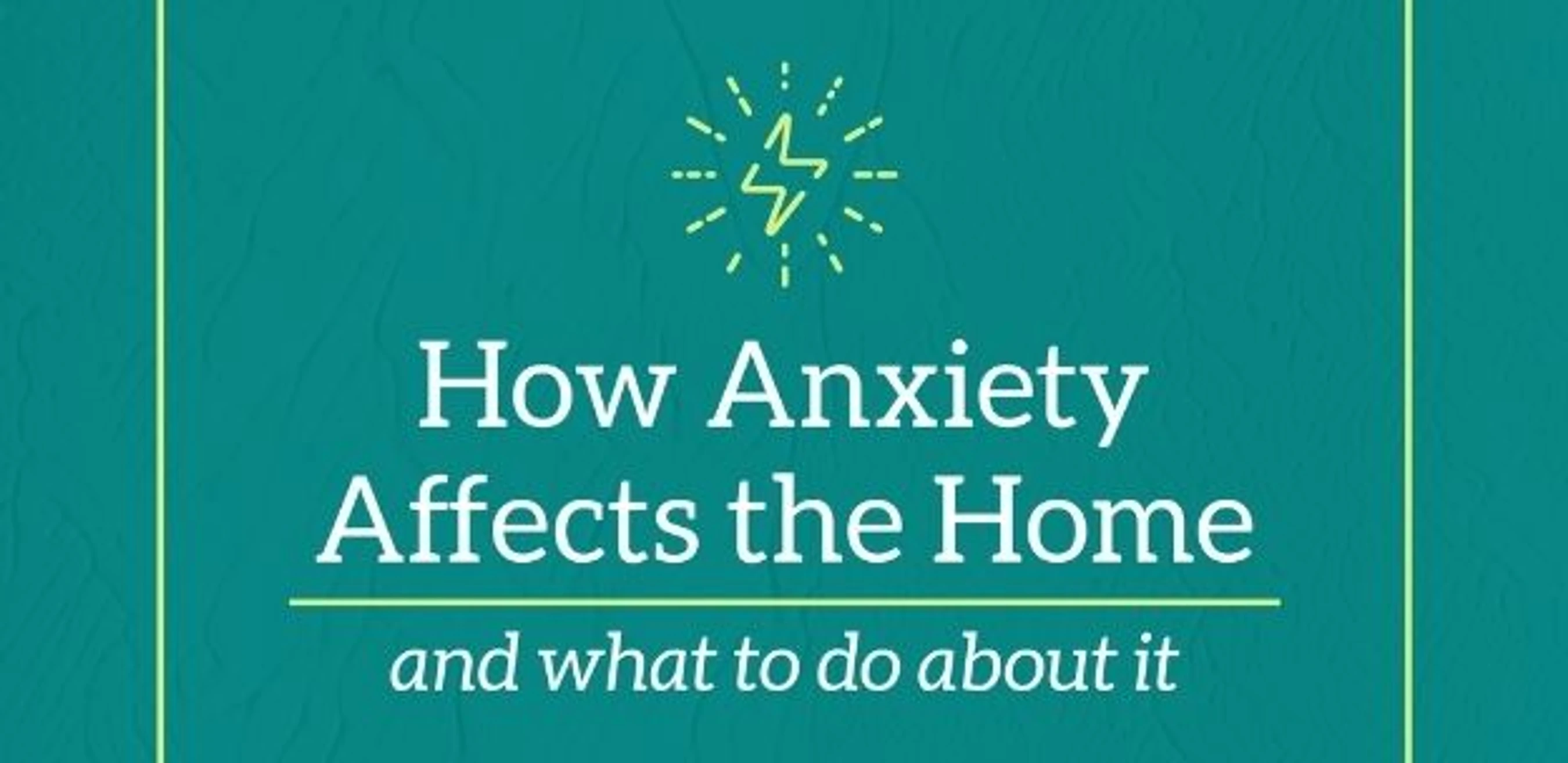 9 stand-alone handouts on anxiety, including: