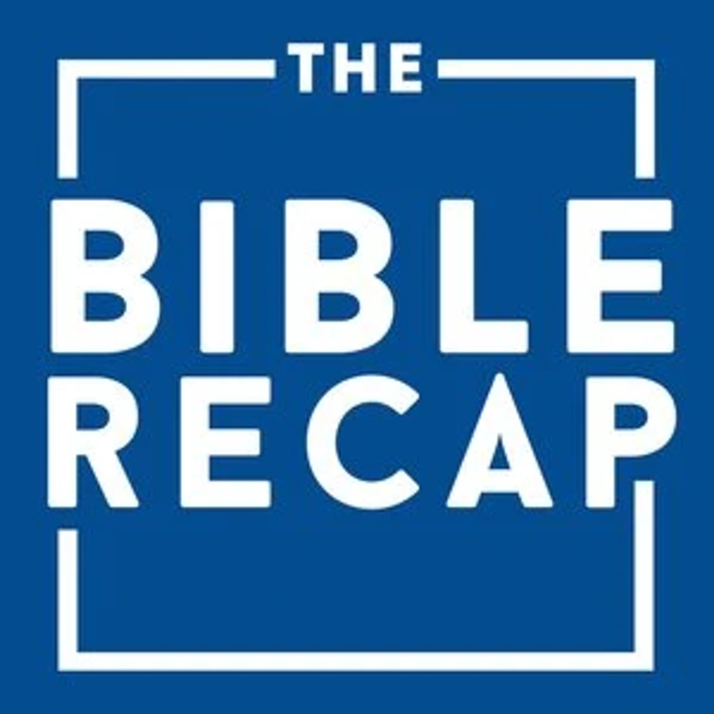 Logo for The Bible Recap podcast. White text on a blue background reads 'The Bible Recap' inside a white square border.