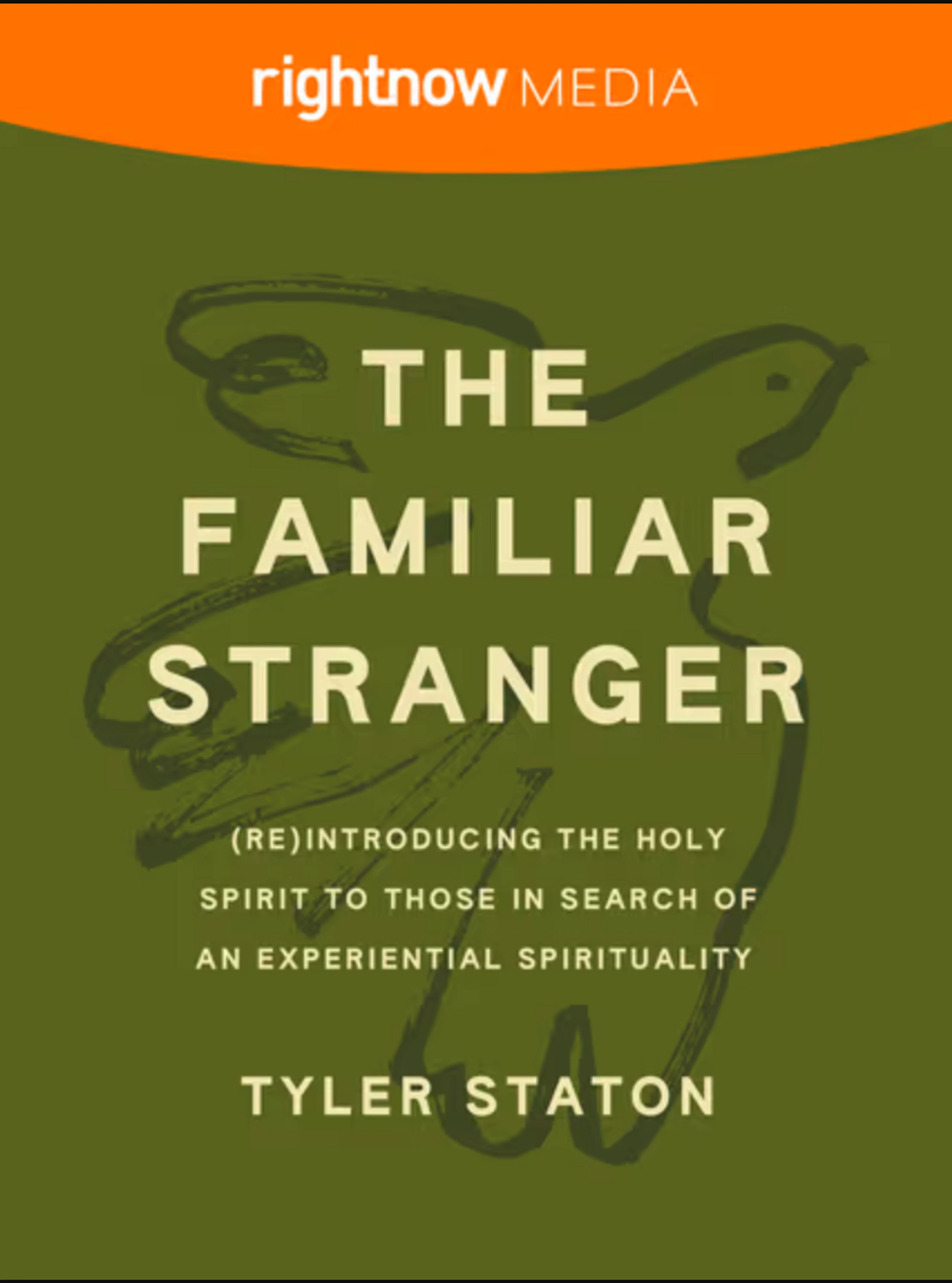 The cover of 'The Familiar Stranger' by Tyler Staton, featuring a stylized dove on a green background. The book is about the Holy Spirit.