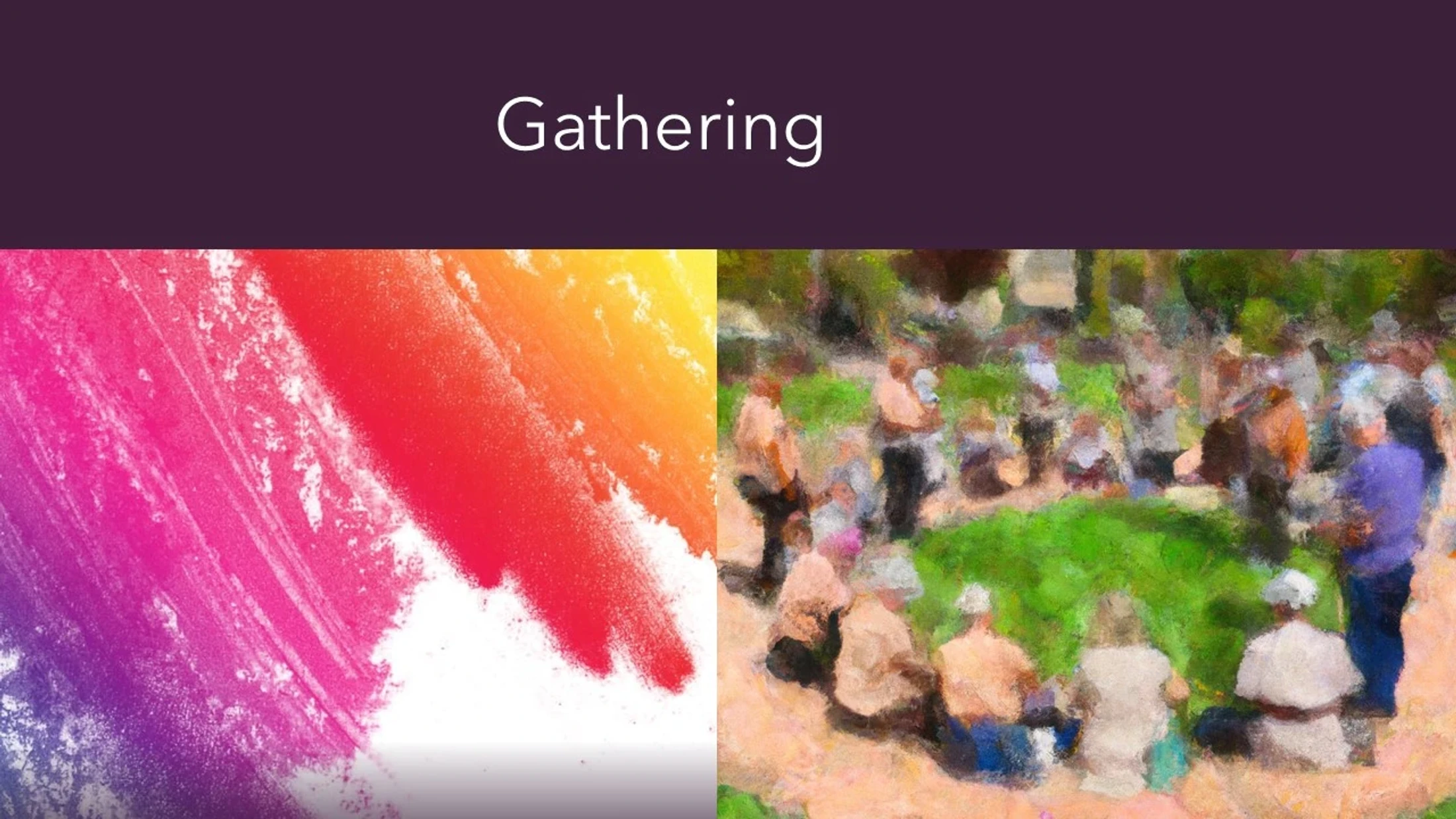 Gathering