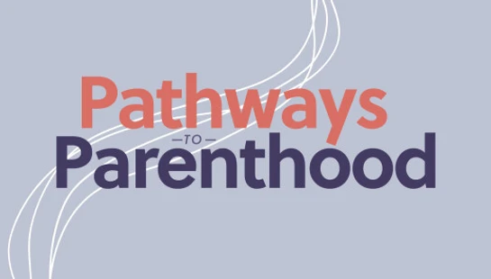 The words 'Pathways to Parenthood' in coral and purple text on a light blue-gray background with abstract white swirling lines.
