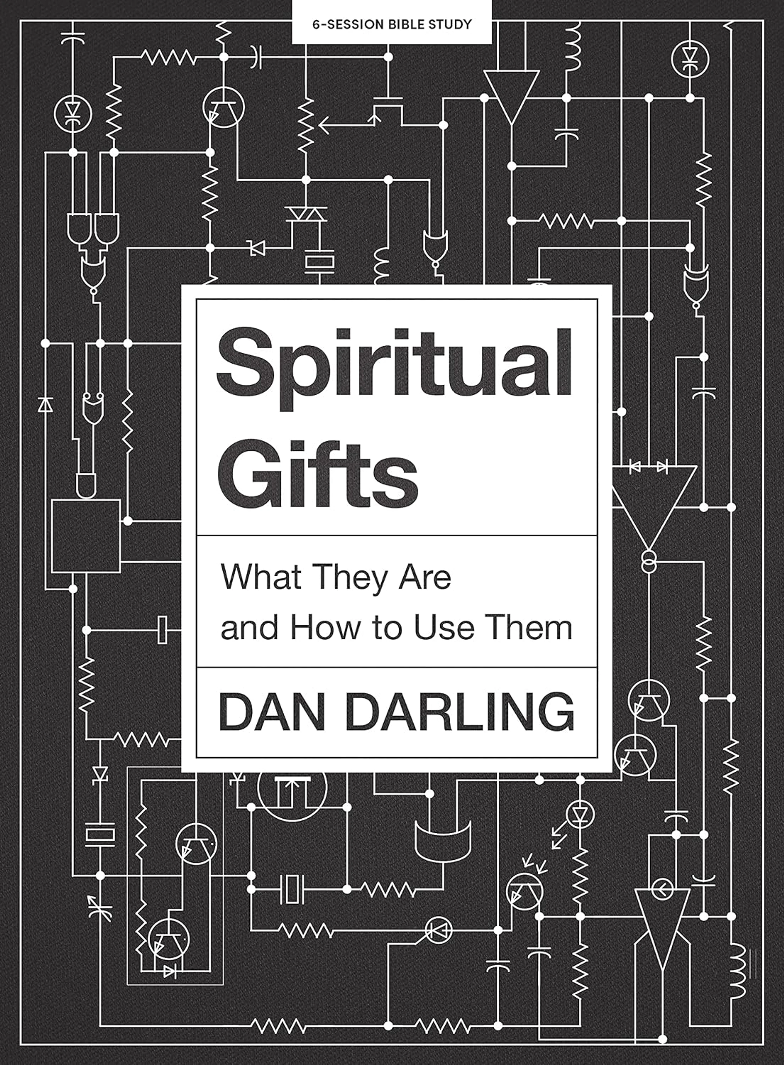 The cover of the book 'Spiritual Gifts' by Dan Darling. The title is in a white box over a black background with a white electronic circuit diagram.