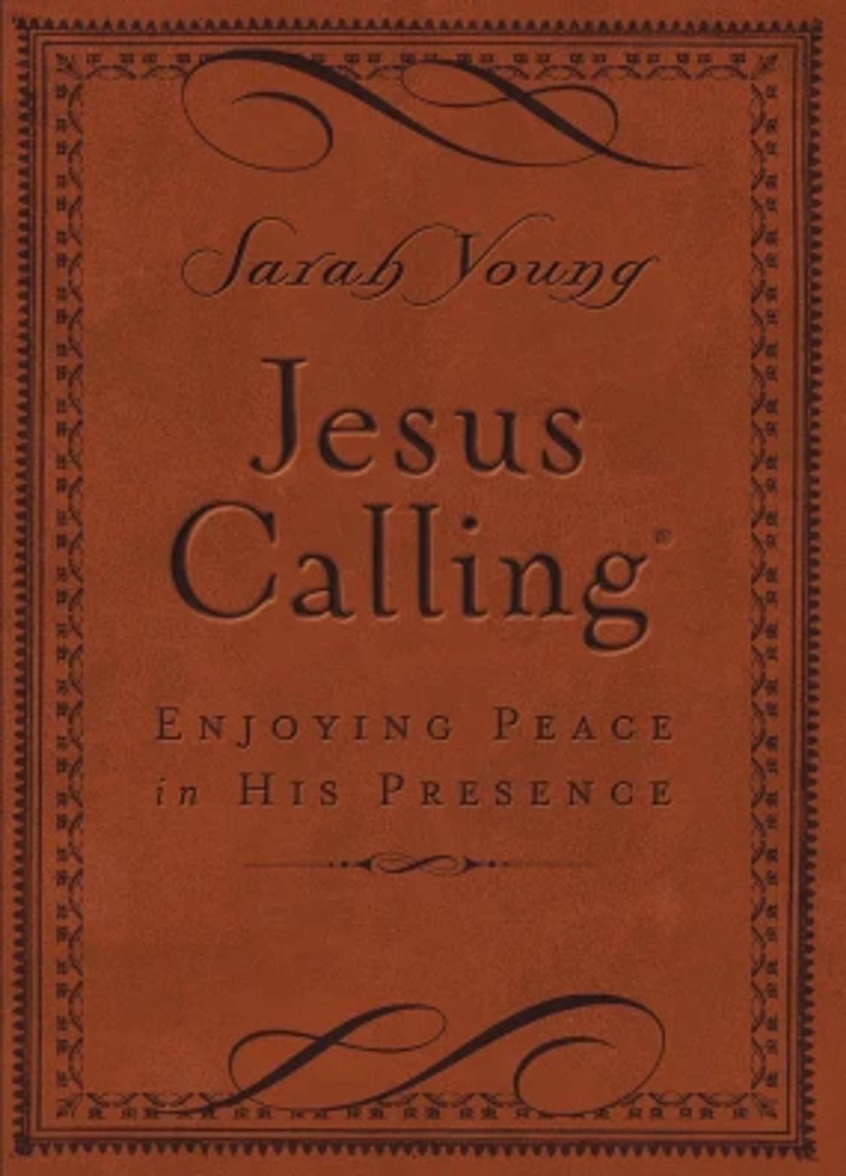 The brown, leather-like book cover for "Jesus Calling" by Sarah Young. The title is embossed, and the cover has a decorative border.