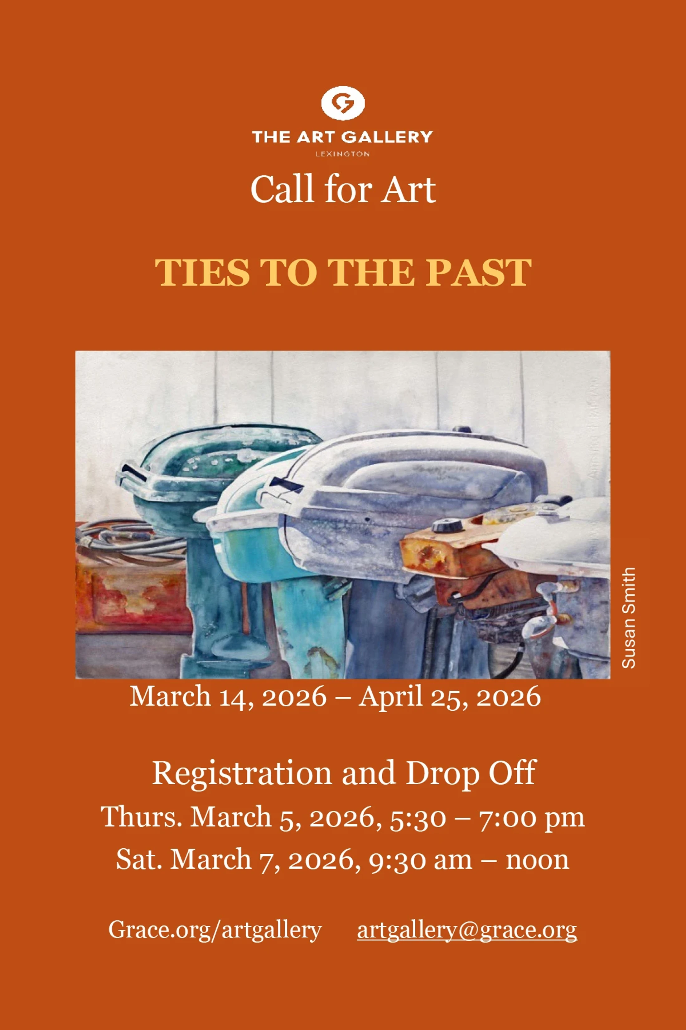 A flyer for 'Ties to the Past,' a call for art at The Art Gallery Lexington. It features a watercolor painting of old boat motors and lists event dates.