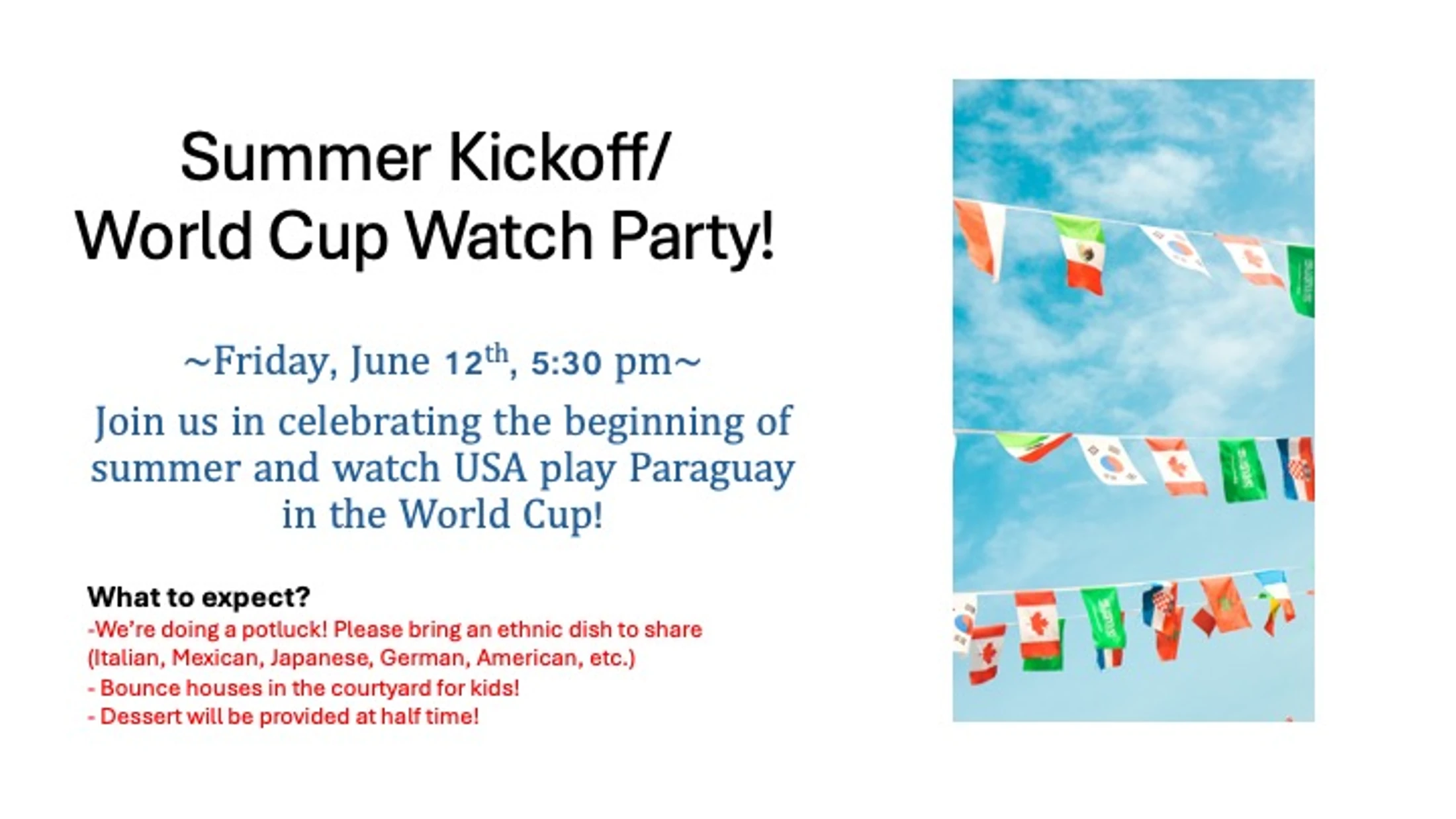 Summer Kickoff/Worldcup Watch Party and Potluck