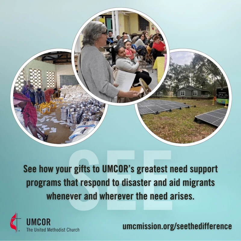 A collage for UMCOR with three images: distributing aid, a class for migrants, and solar panels, with text asking for support for disaster and migrant aid.