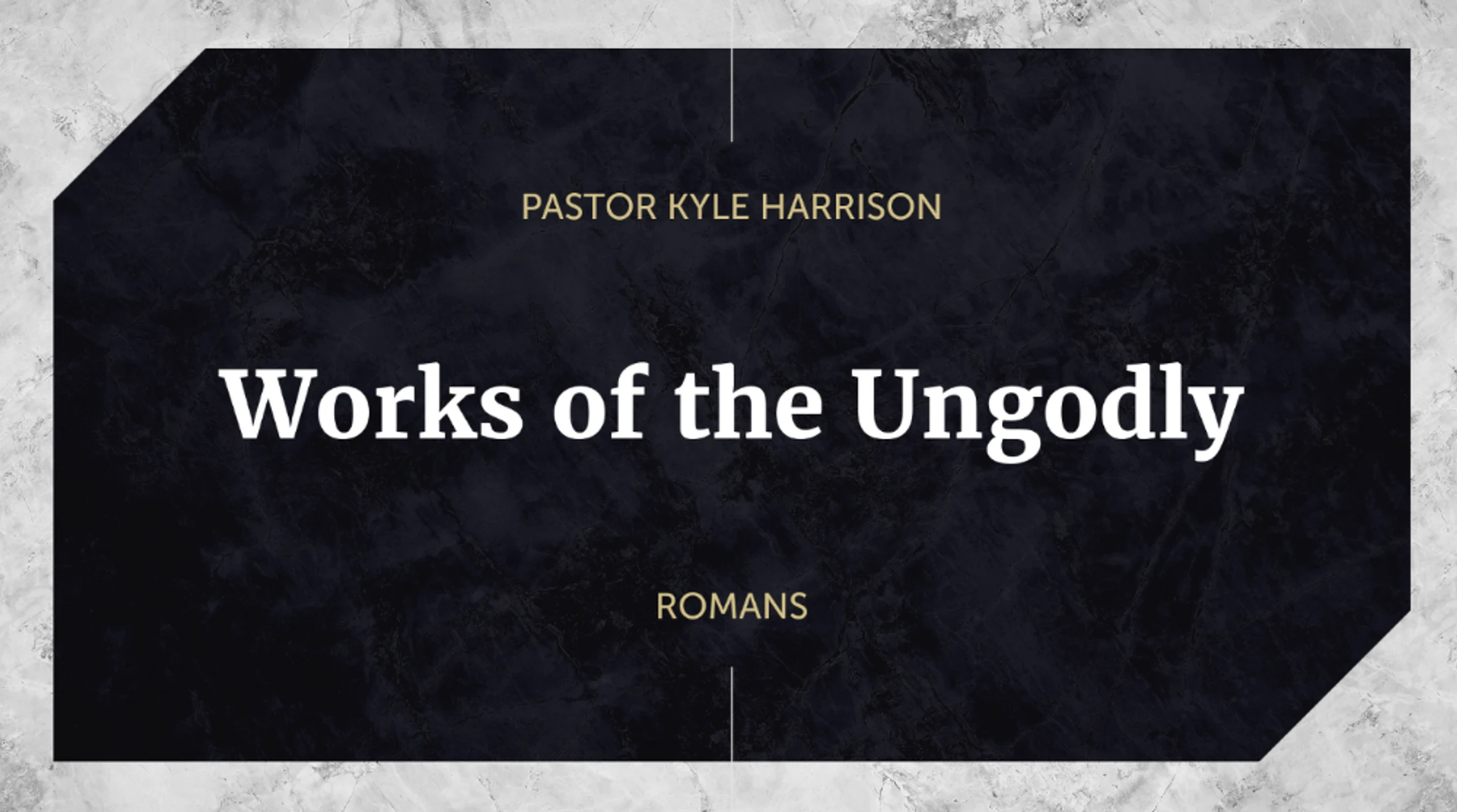 Works of the Ungodly