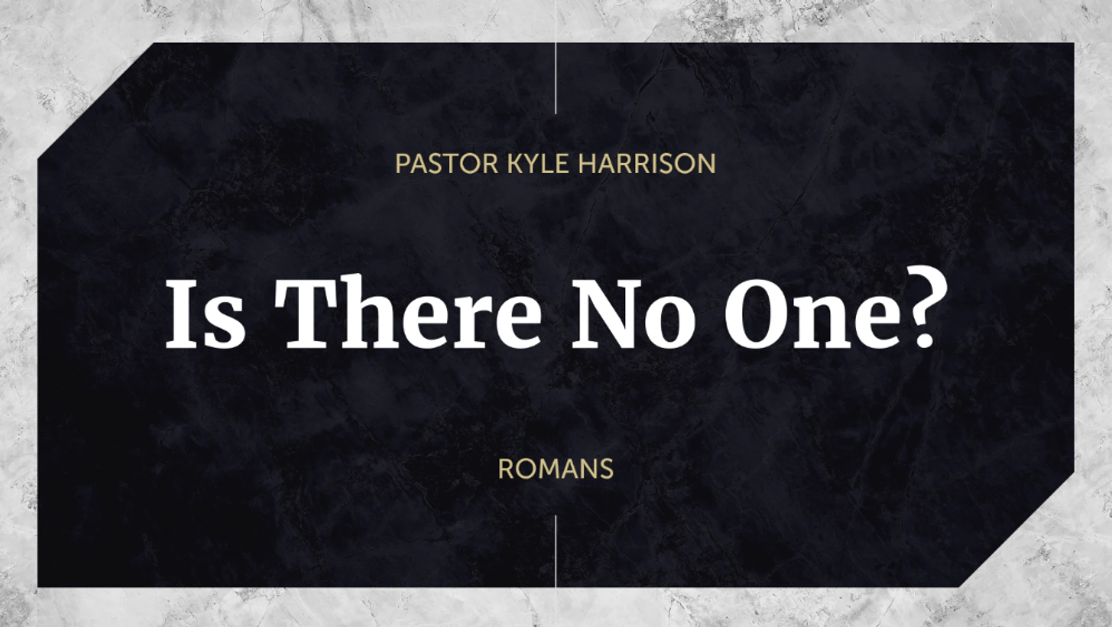 Is There No One?