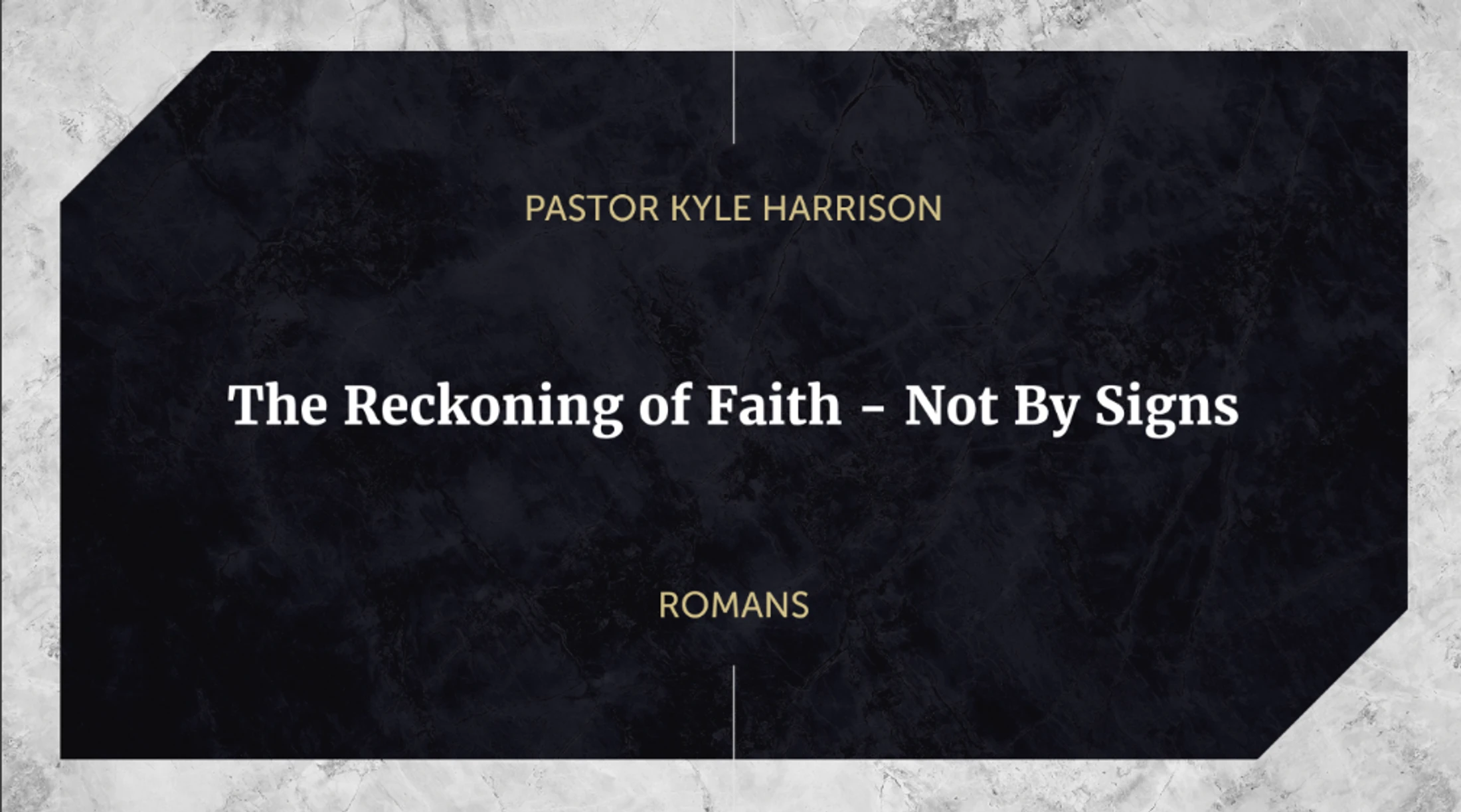 The Reckoning of Faith- Not by Signs
