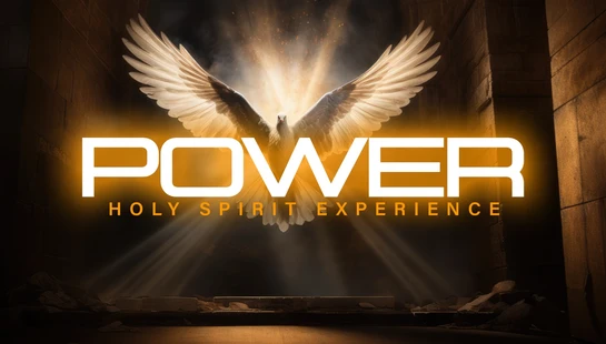 Power - Holy Spirit Class & Experience