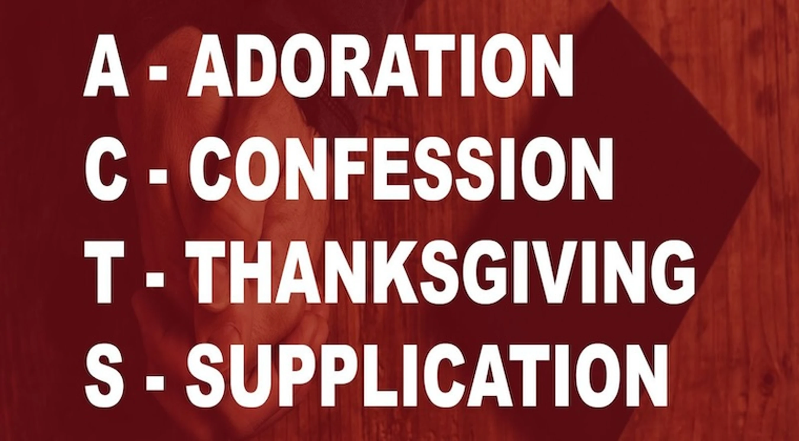 ACTS Prayer Model Course