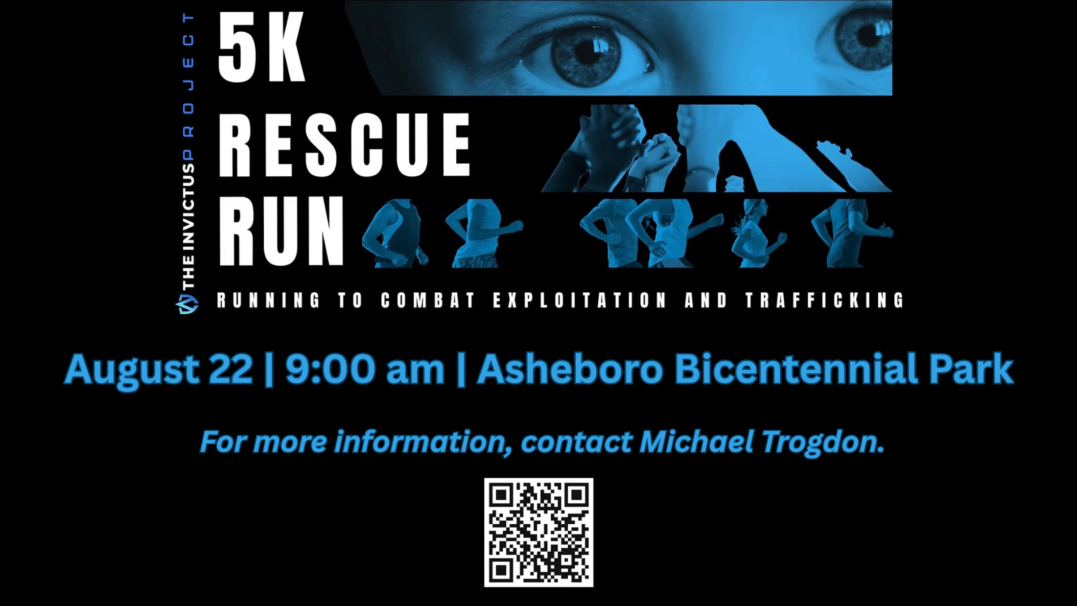A black and blue promotional poster for the 5K Rescue Run on August 22, an event to combat exploitation and trafficking, with event details and a QR code.