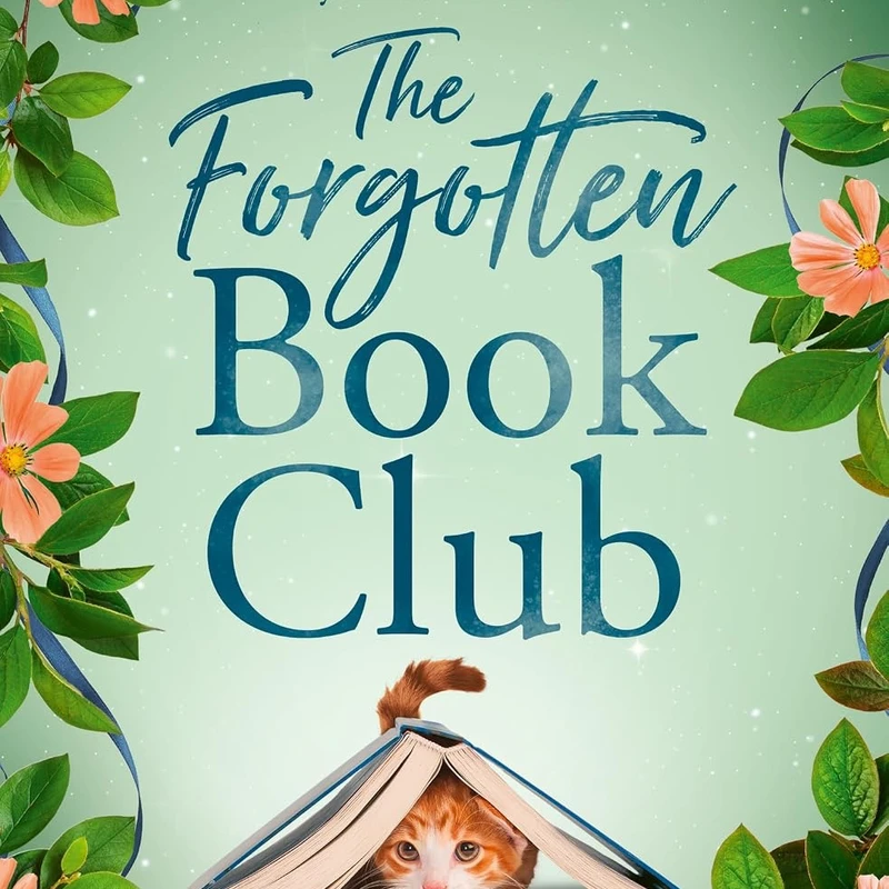 The book cover for 'The Forgotten Book Club' shows a small ginger kitten peeking out from under an open book, framed by leaves and pink flowers.
