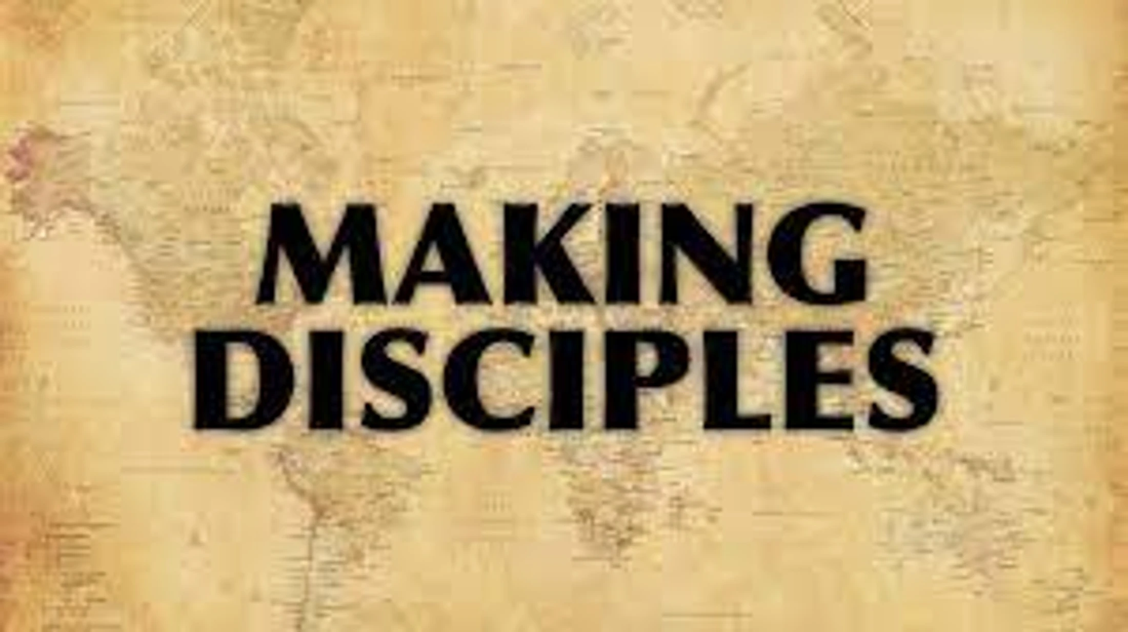 Making Disciples
