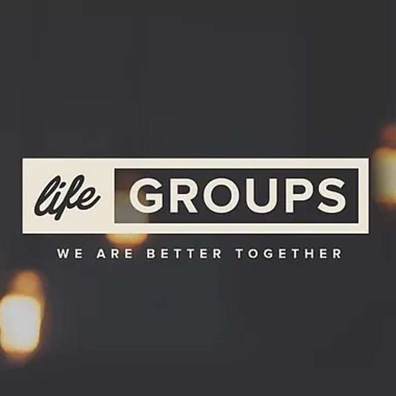 LifeGroups are more than just a gathering; 