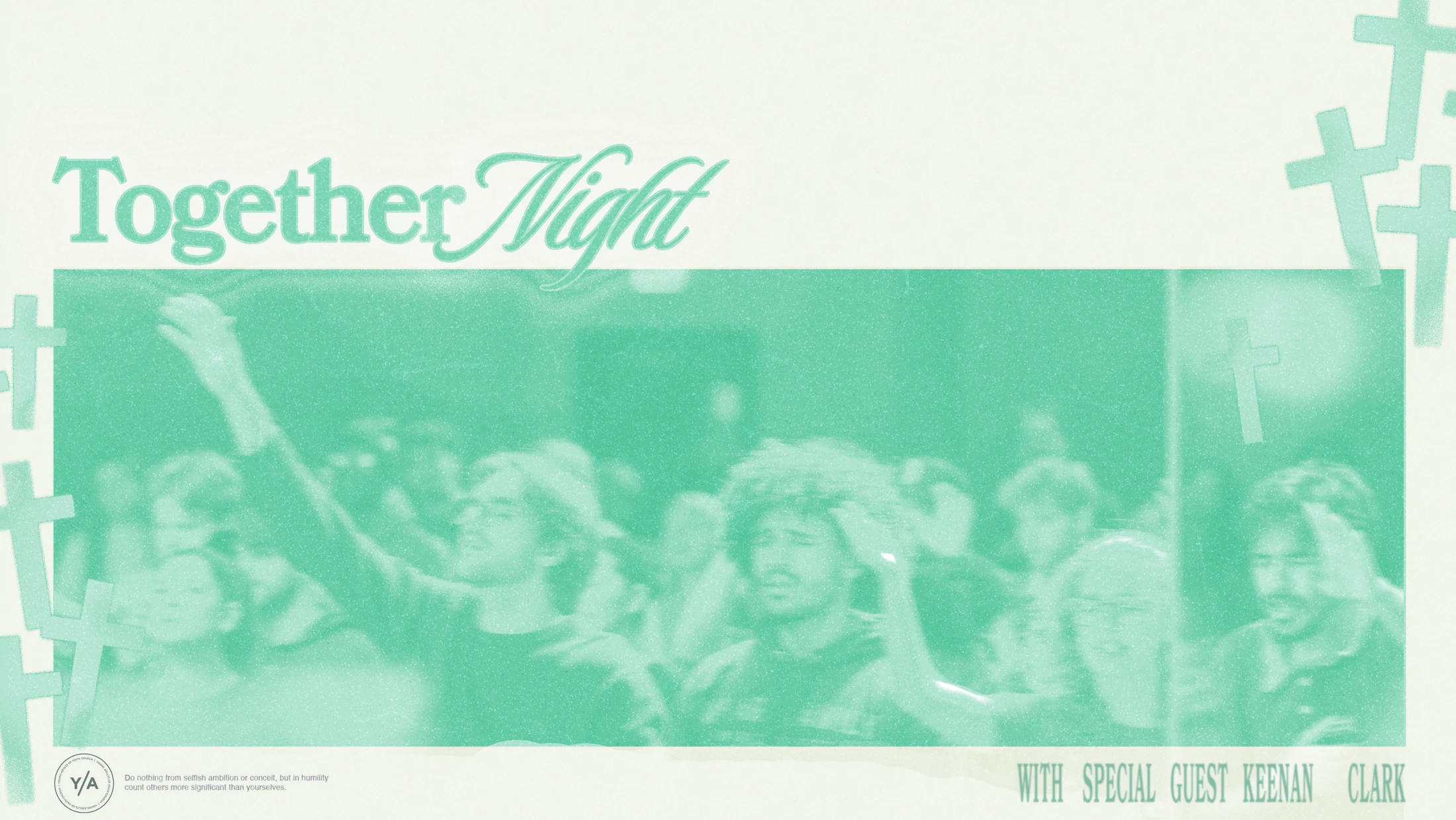 A promotional graphic for an event called Together Night, with a green-tinted photo of young adults worshipping, overlaid with text and cross symbols.