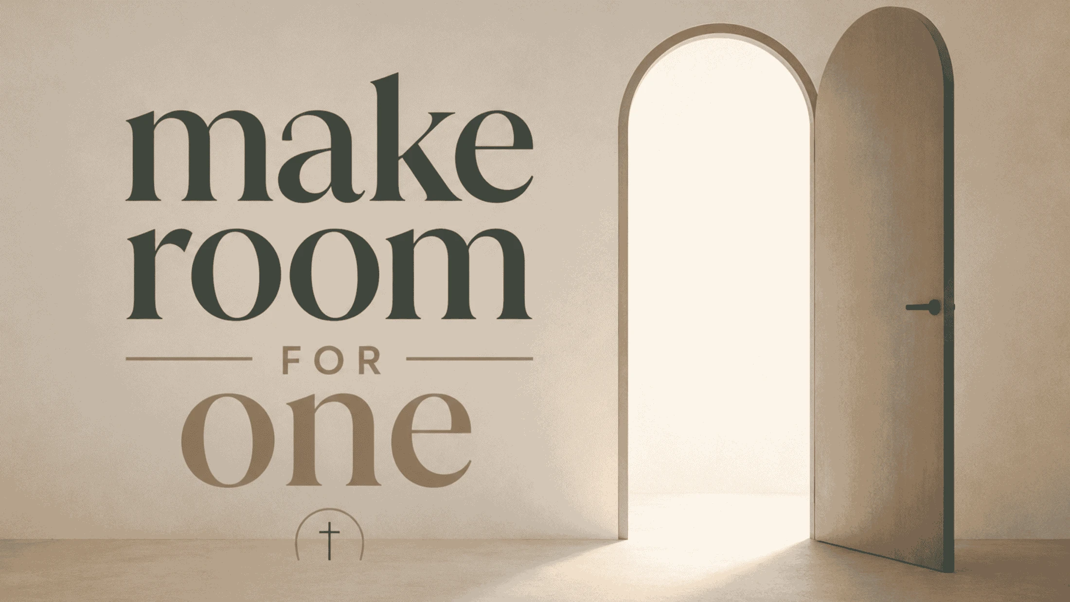 Make Room for One // Week 1