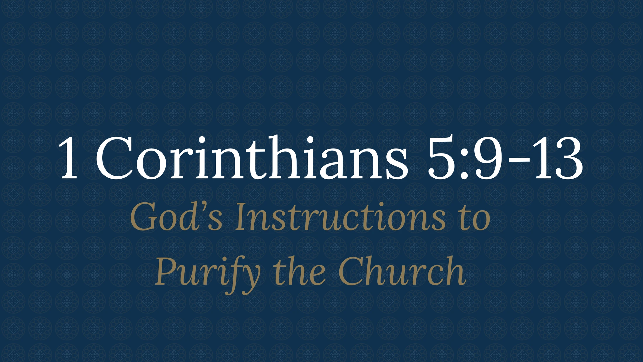 1 Corinthians 5:9-13