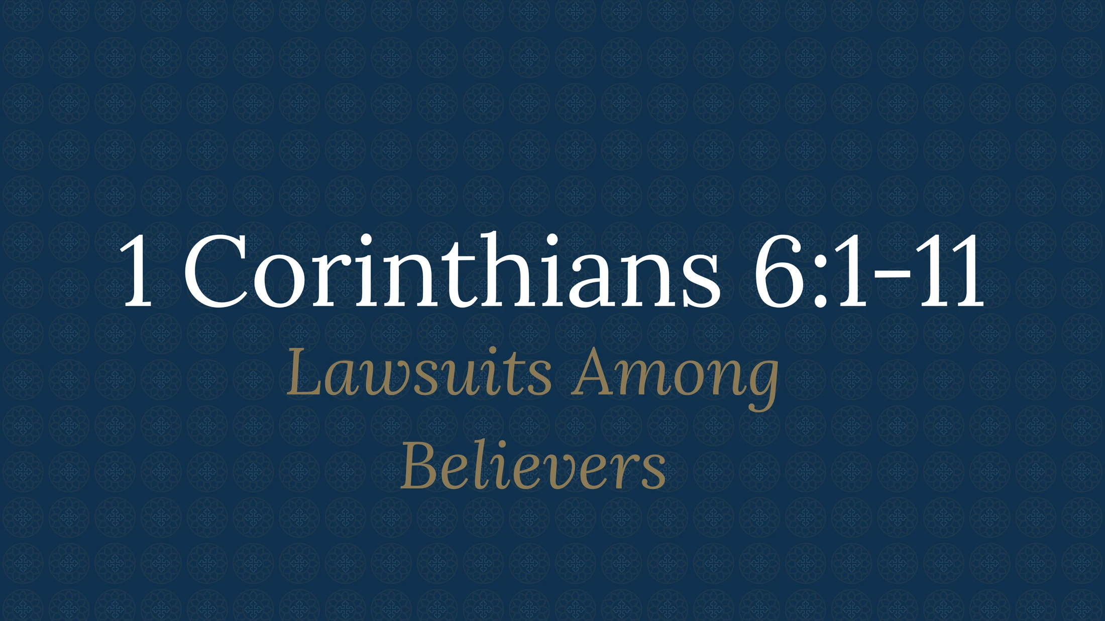 1 Corinthians 6:1-11