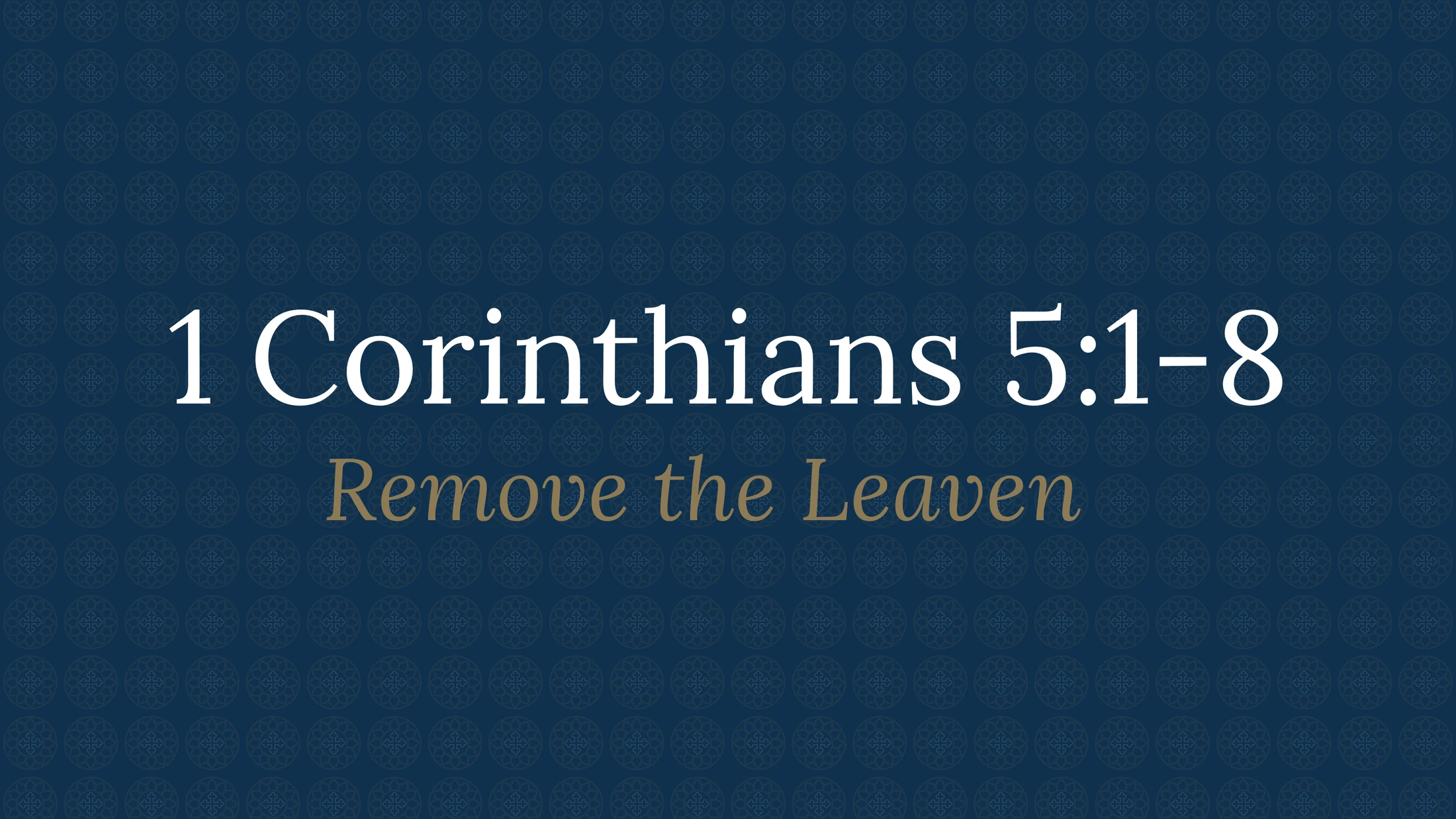 1 Corinthians 5:1-8