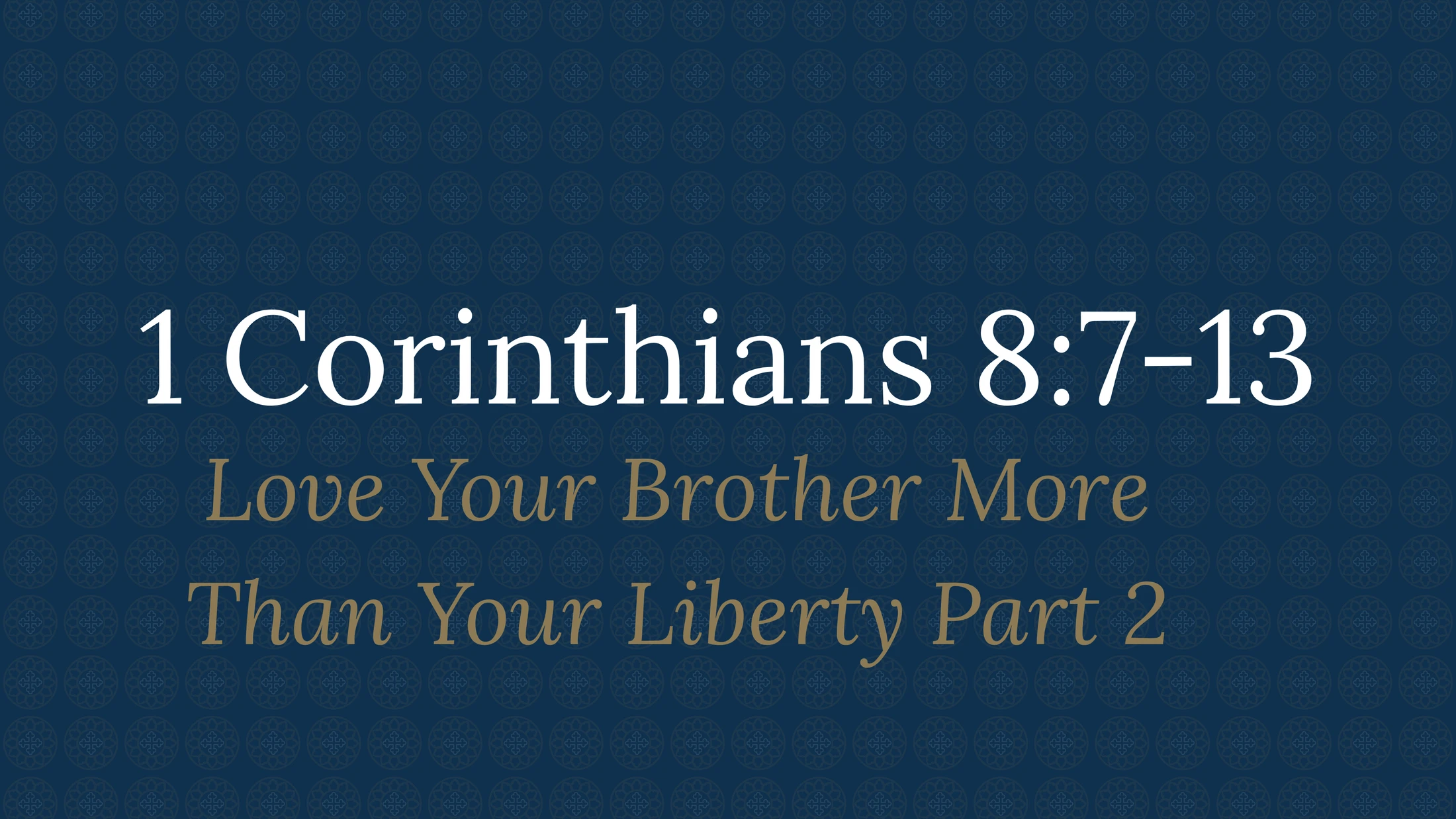 1 Corinthians 8:7-13