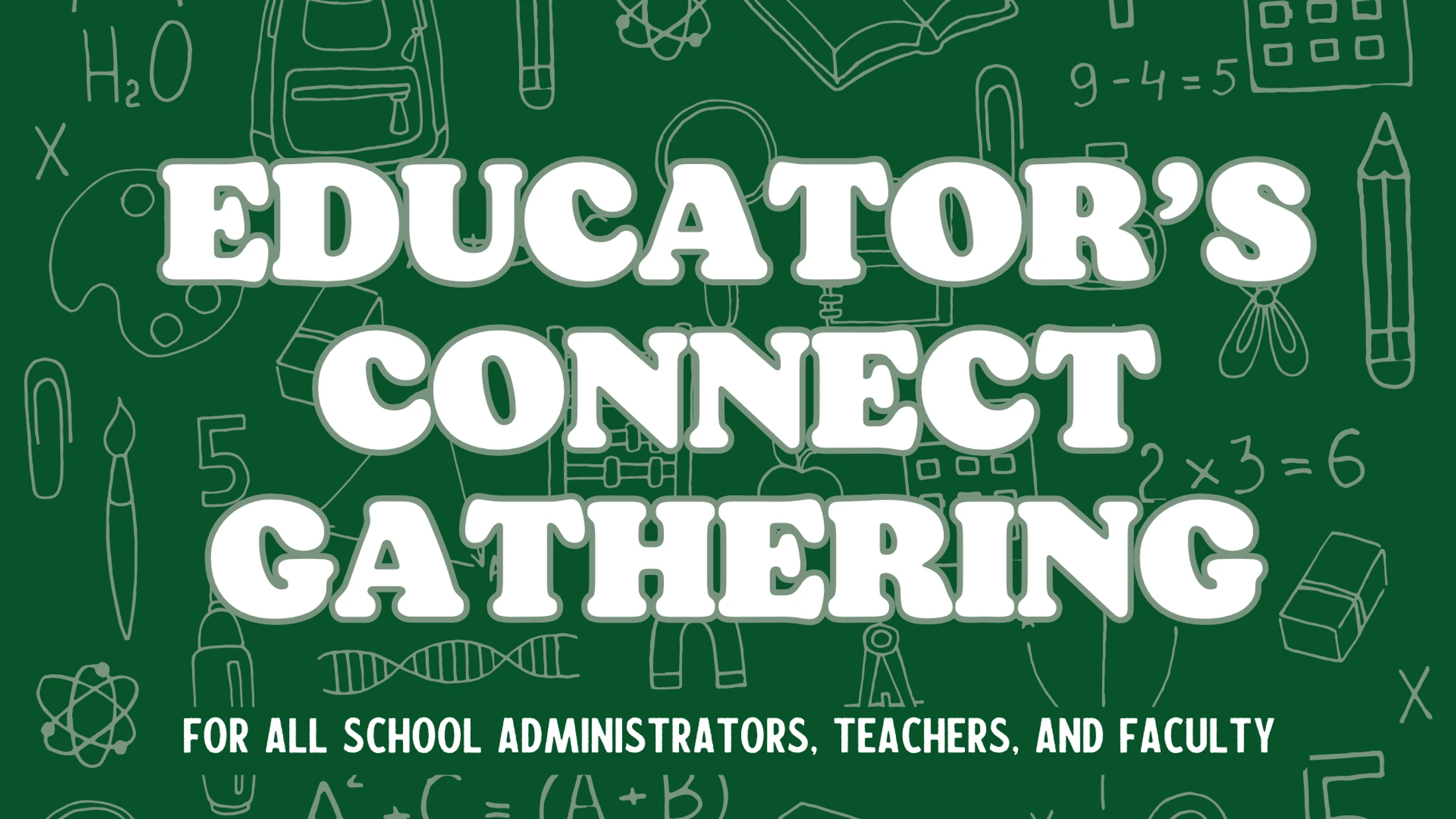 Educator Connect Gathering