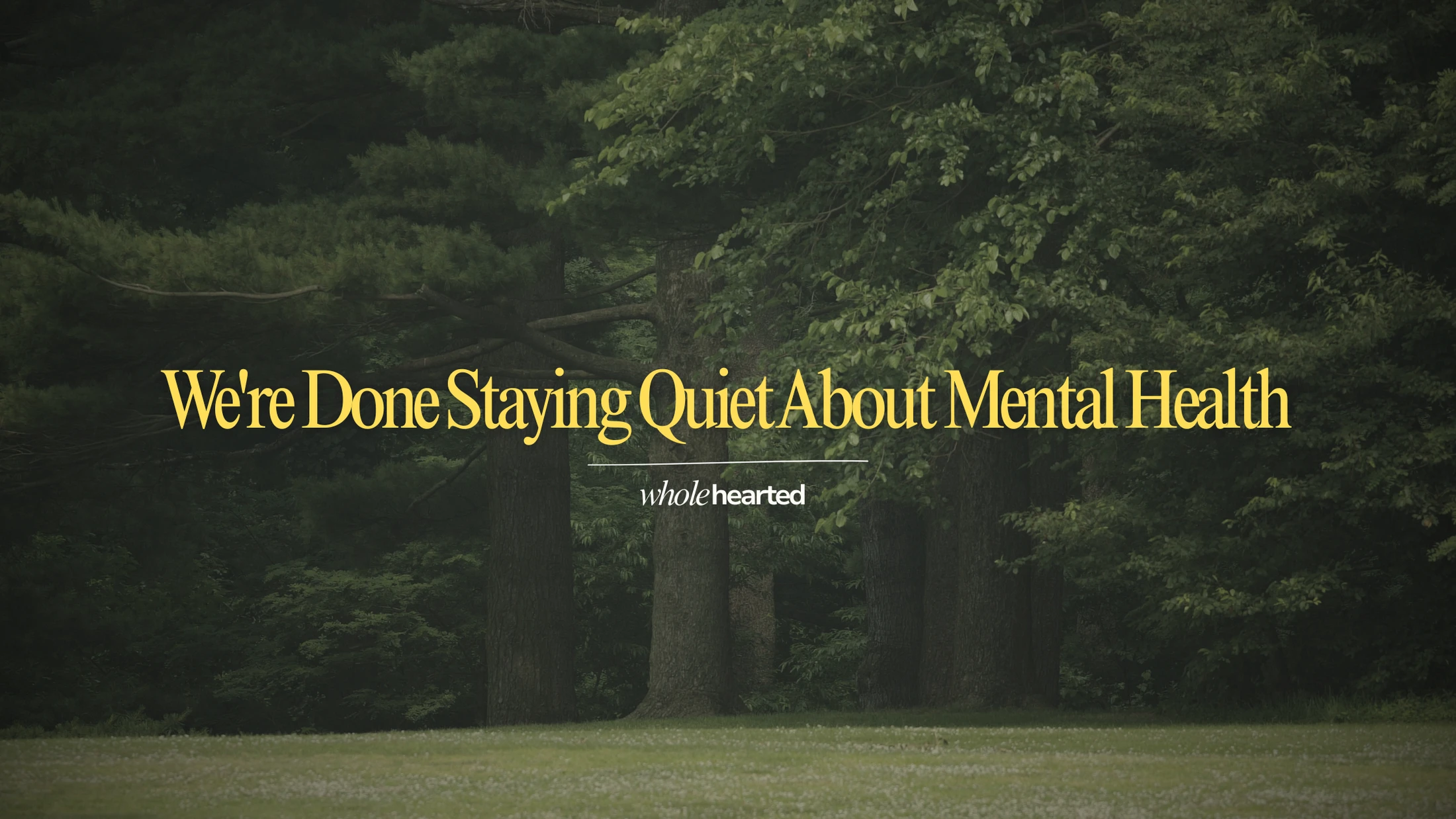 We're Done Staying Quiet About Mental Health