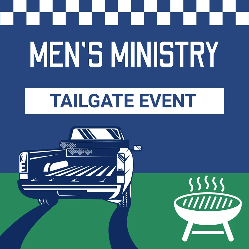 <b>Men's Tailgate Party<br></b>Grab a chair and join us for the guy's fellowship night at First Capital in&nbsp;the front lot! This would be a great opportunity to bring along a friend or&nbsp;two!&nbsp;