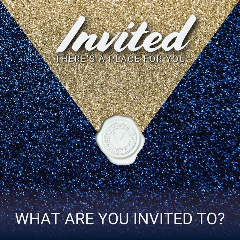 What Are You Invited To?