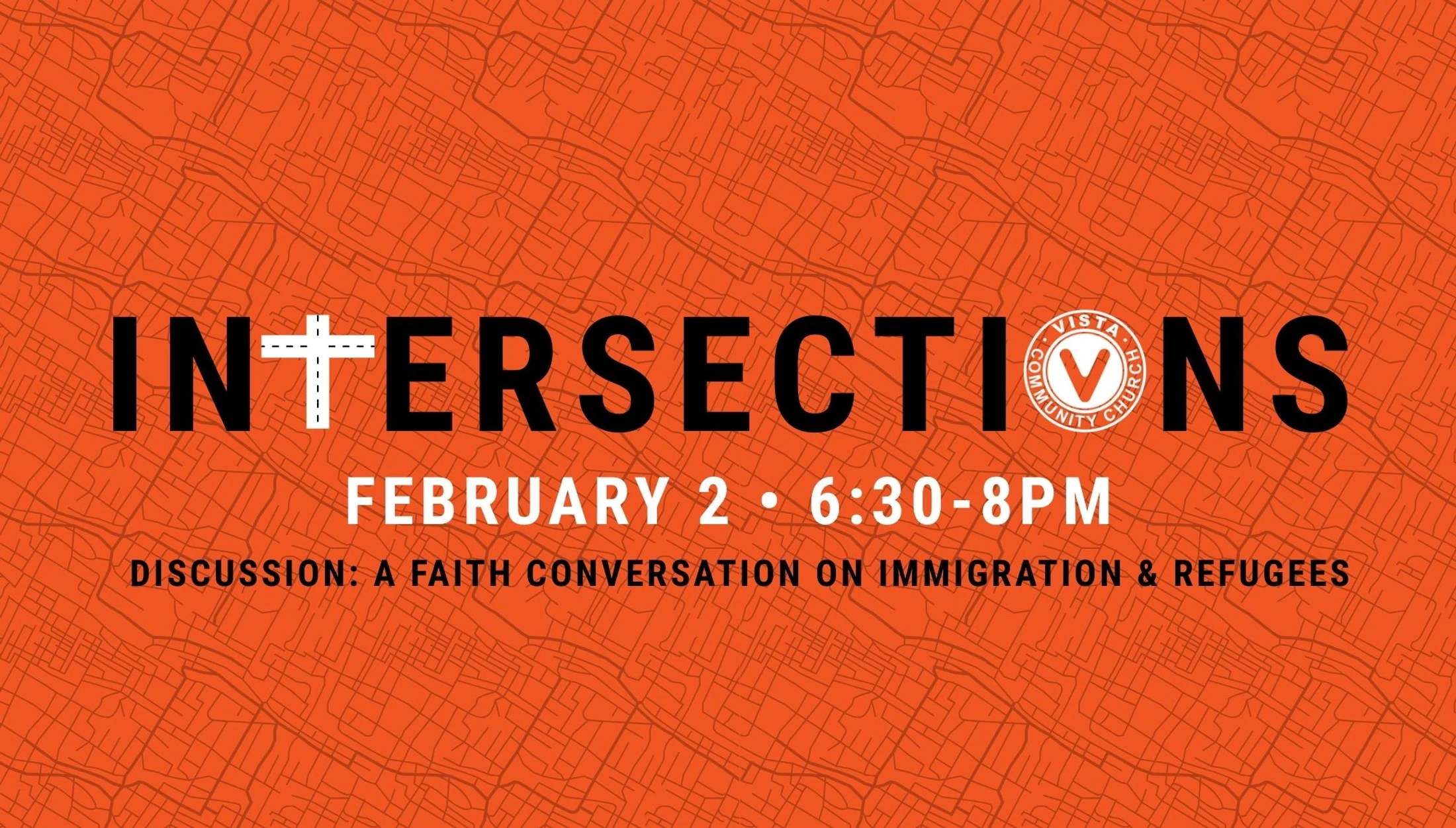 Intersections: A Faith Conversation on Immigration & Refugees