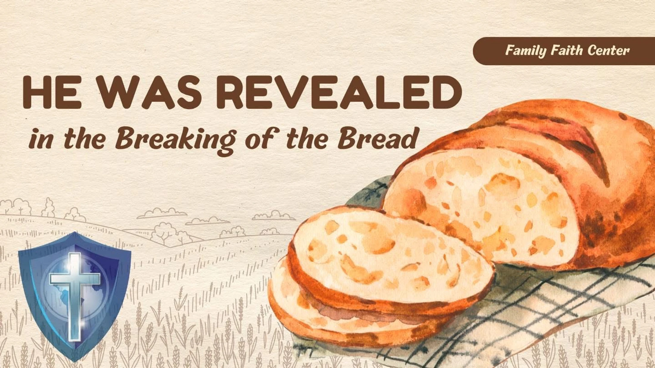 He Was Revealed in the Breaking of the Bread