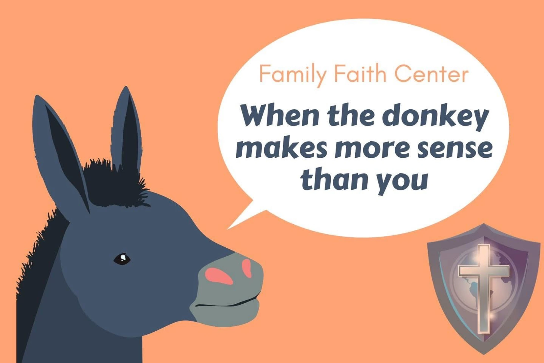 When the Donkey Makes More Sense than You