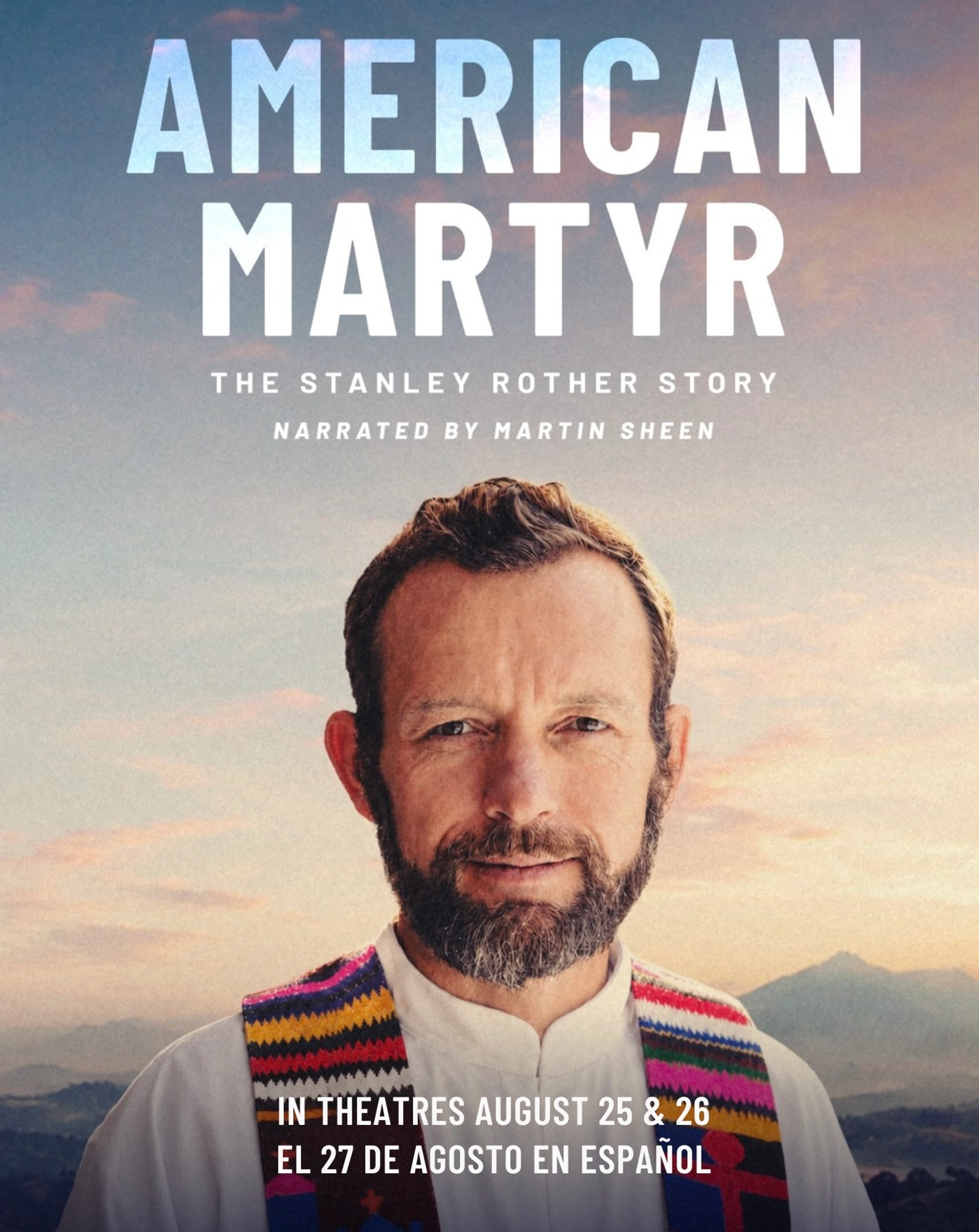 American Martyr: The Stanley Rother Story