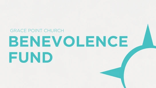 Give to the Benevolence Fund