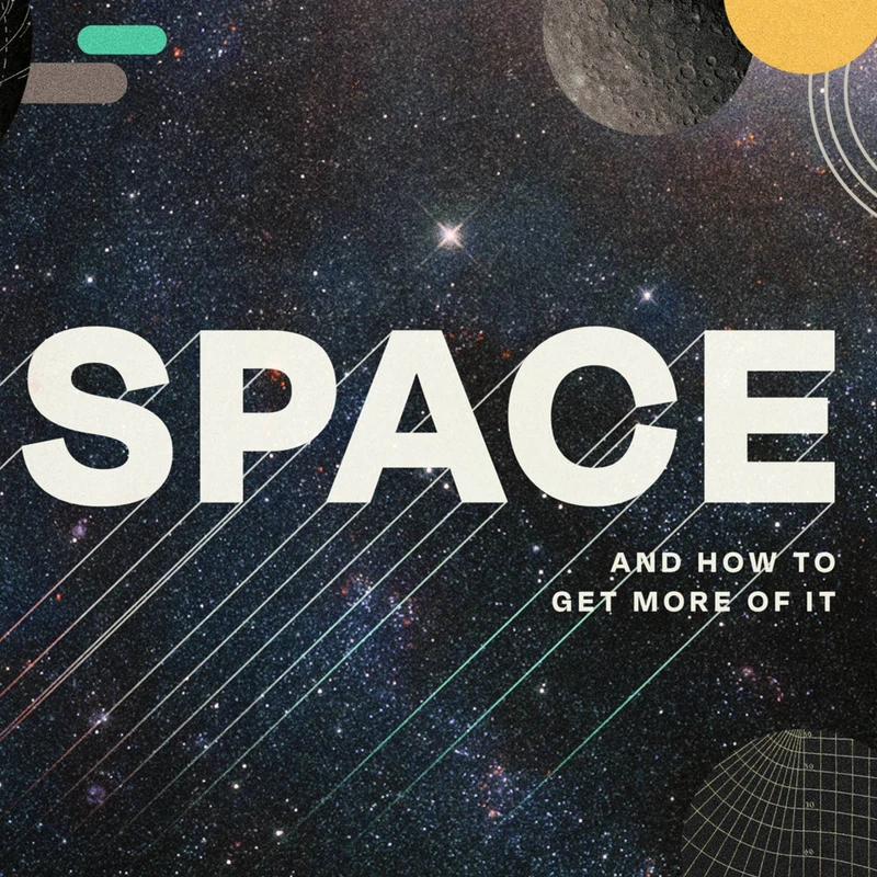 <span style="color:var(--tertiary-color-bg)">May 10 - Space And How To Get It</span>
