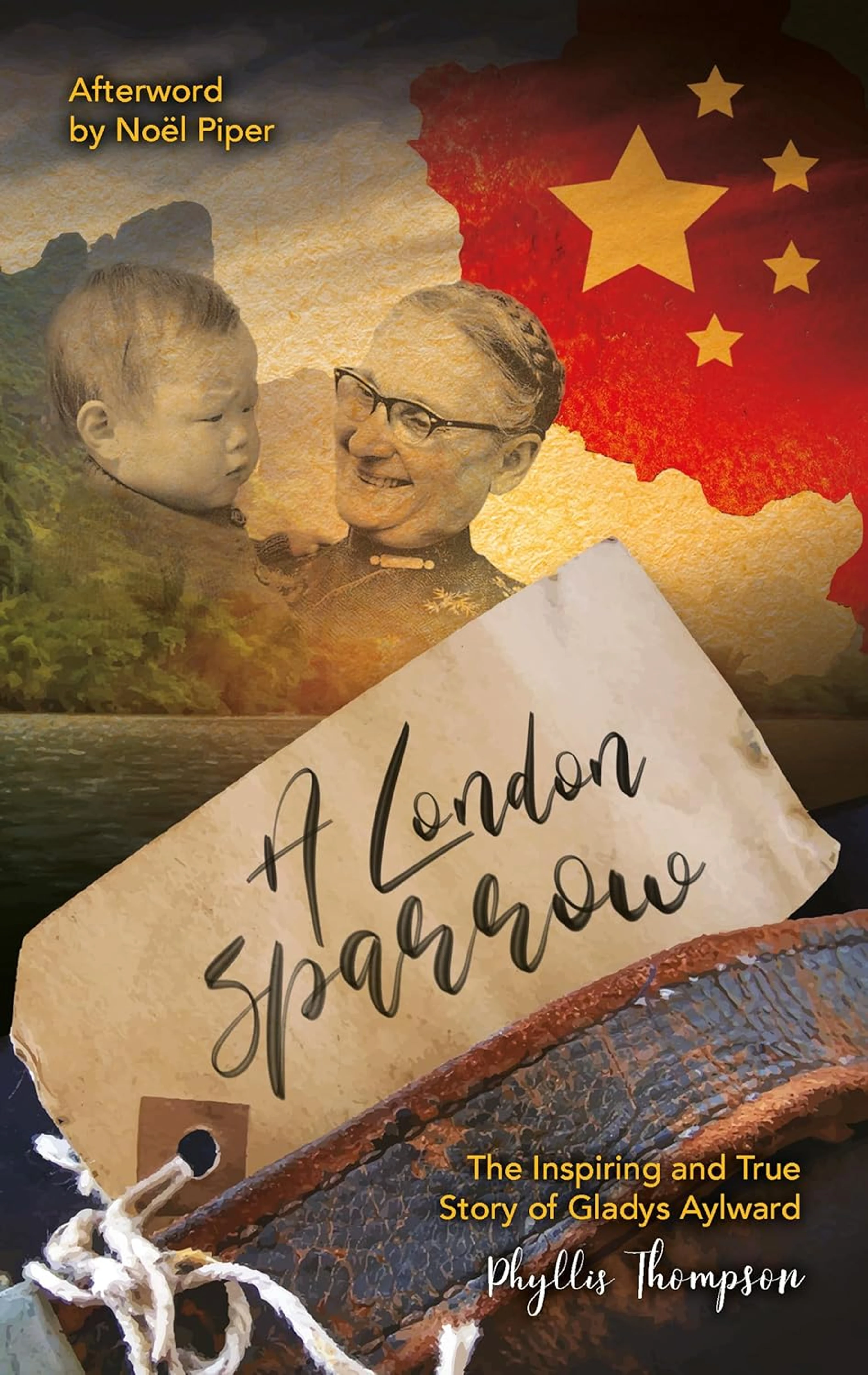 Women's: A London Sparrow: The Inspiring and True Story of Gladys Aylward