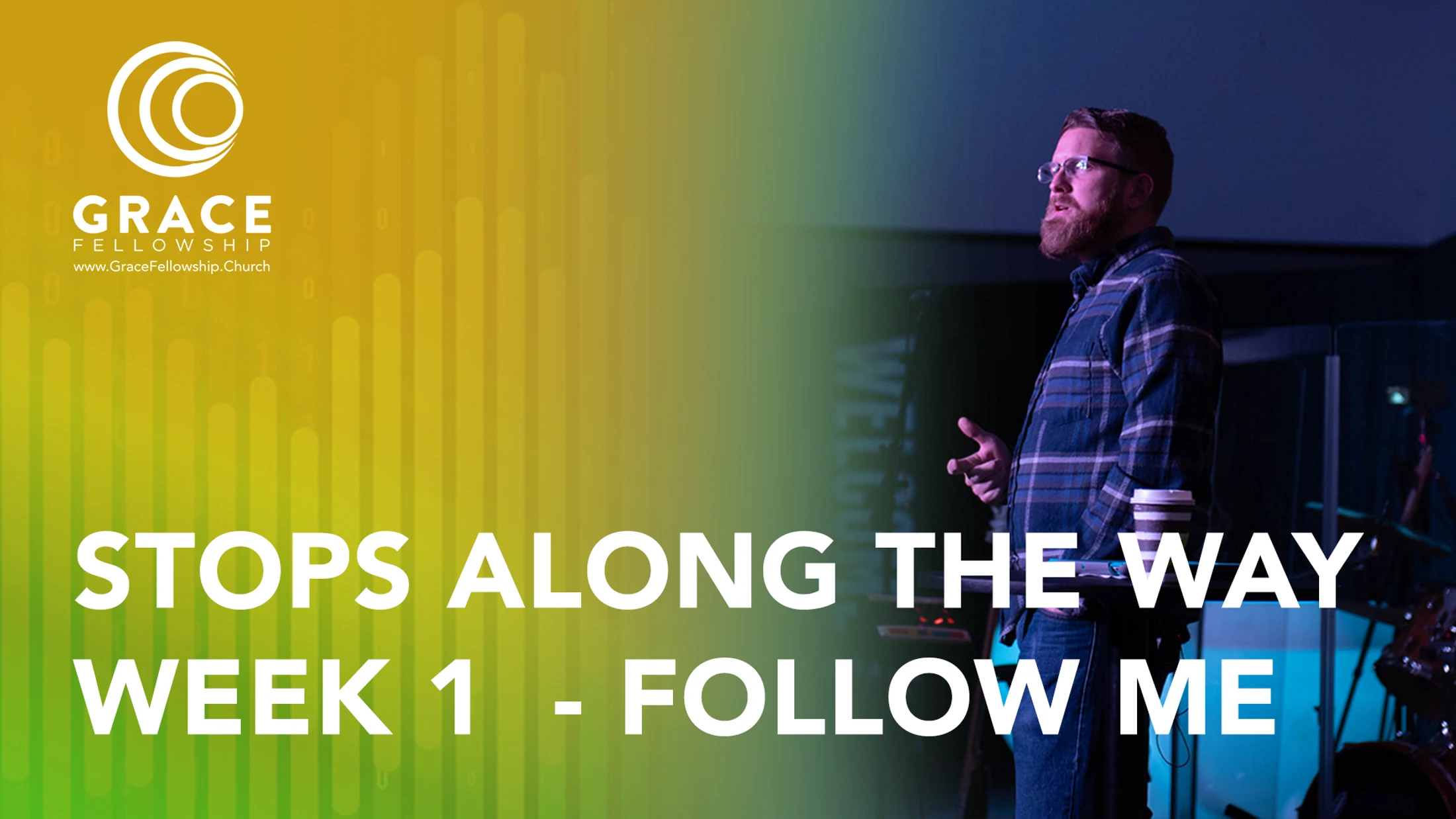 Week 1 | Stops Along The Way | Follow Me